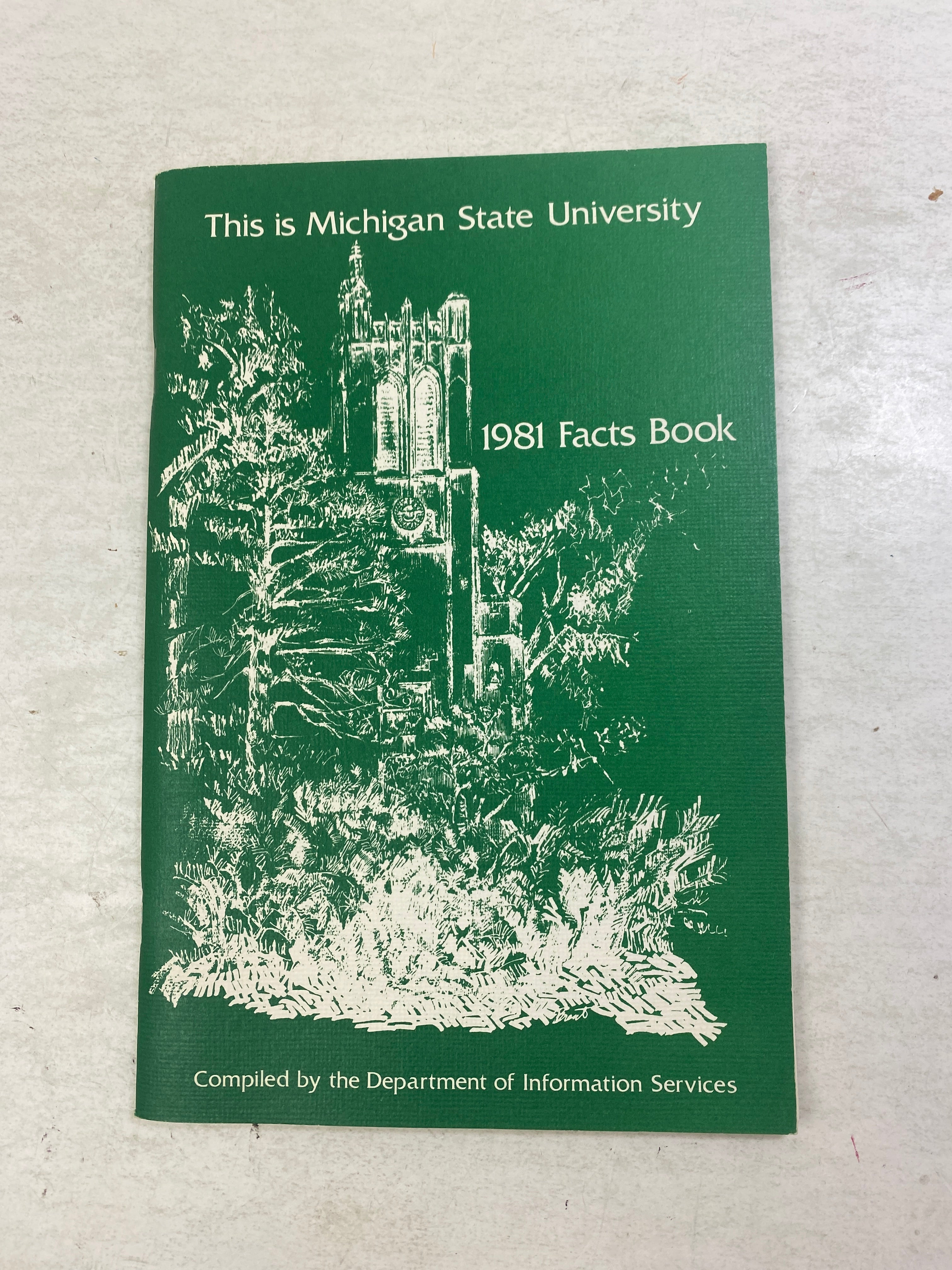 Michigan State University 1981 Facts Book