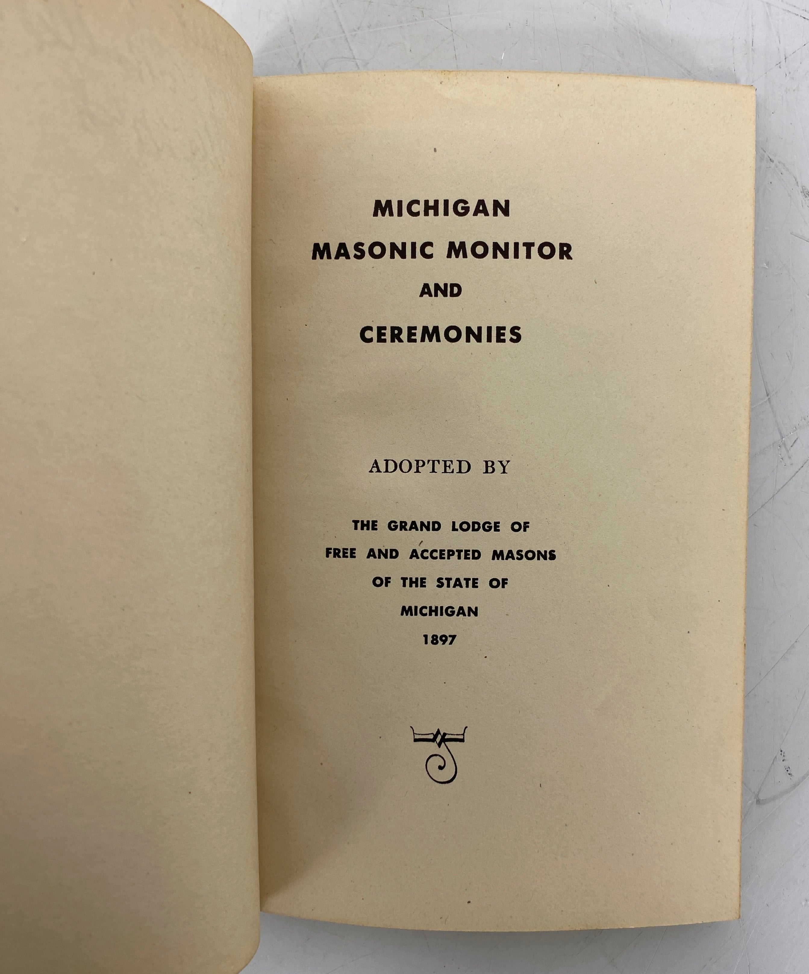 Michigan Masonic Monitor and Ceremonies 1945 Reprint Vintage HC