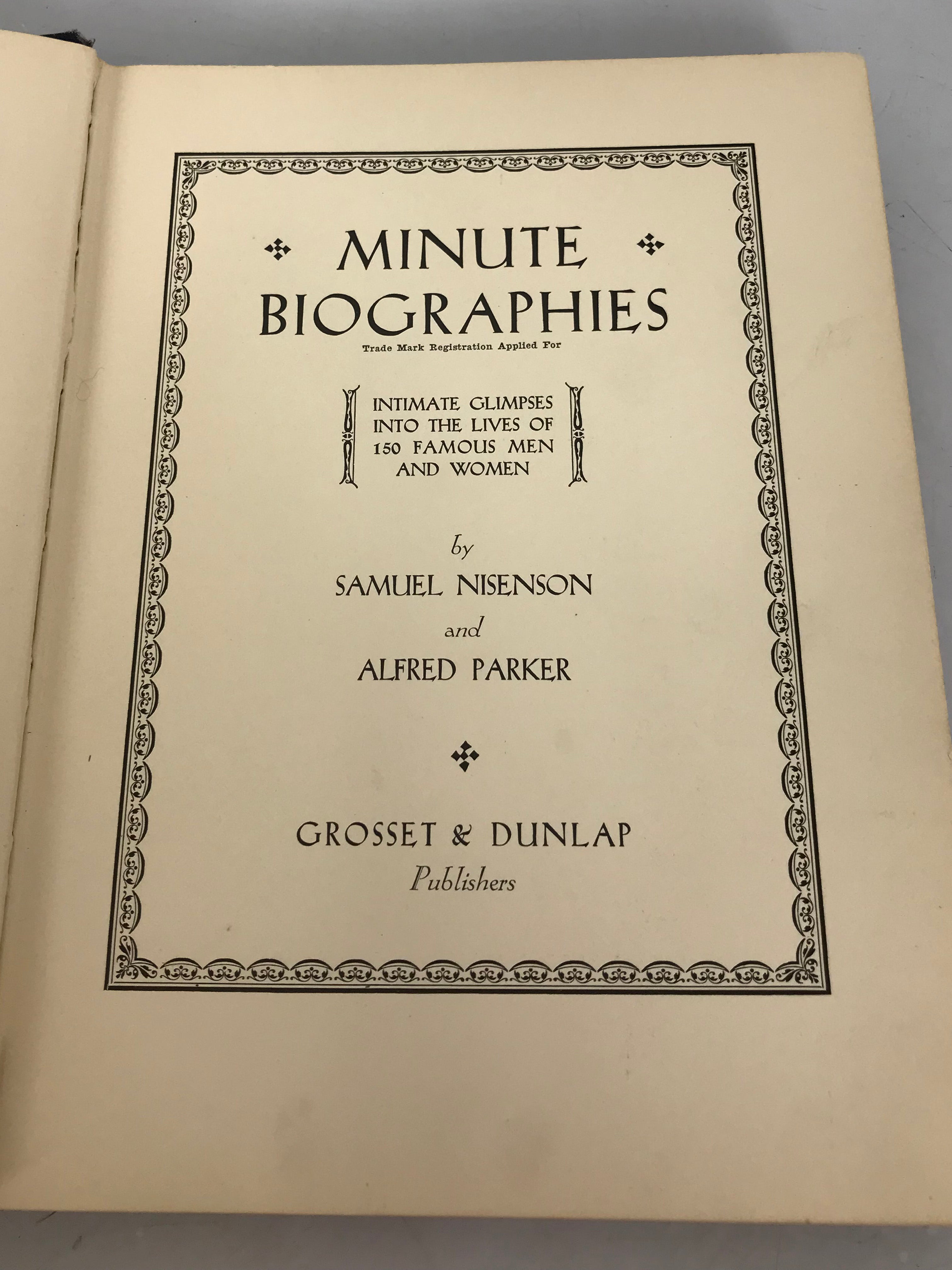 Minute Biographies by Nisenson & Parker 1931 HC