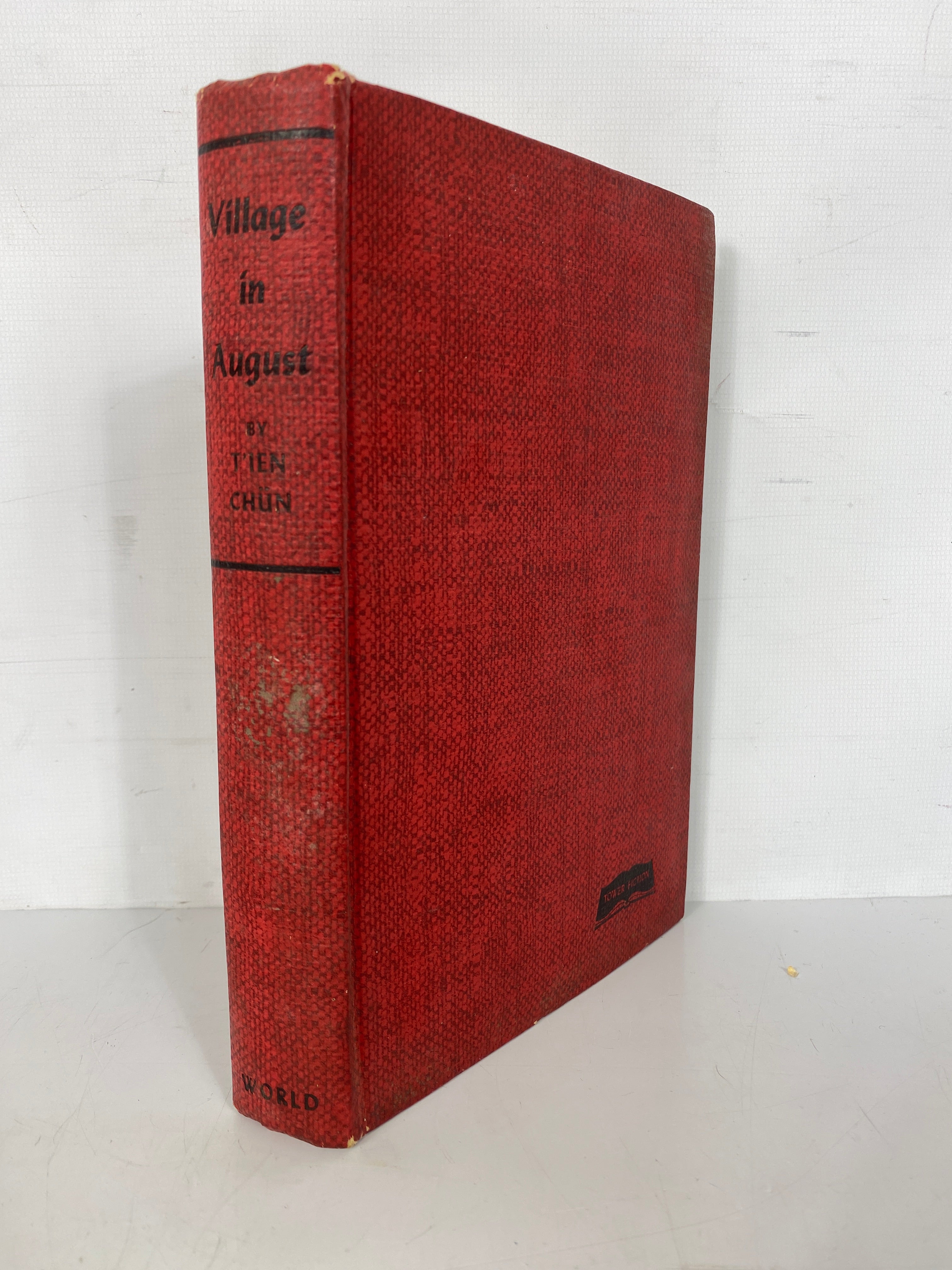 Village in August by T'ien Chun 1943 Tower Books Edition HC