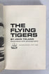 The Flying Tigers by John Toland 1963 HC WWII Fighter Pilots