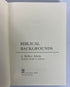 2 Vols: Biblical Backgrounds (1965)/Interpreting the Bible 1970-3rd Print) HCDJ