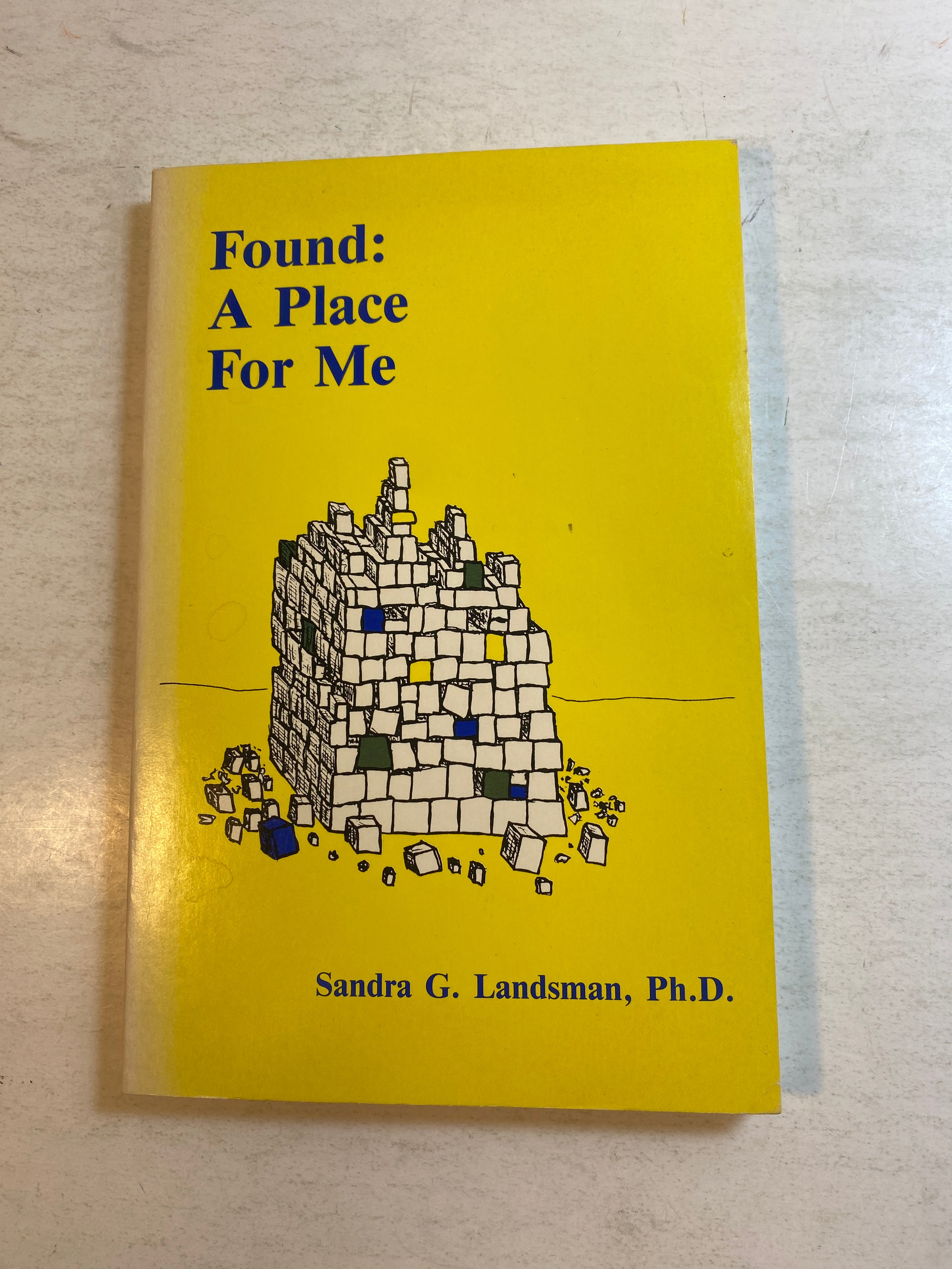 Found: A Place for Me Sandra Landsman SC 1984 *Signed*