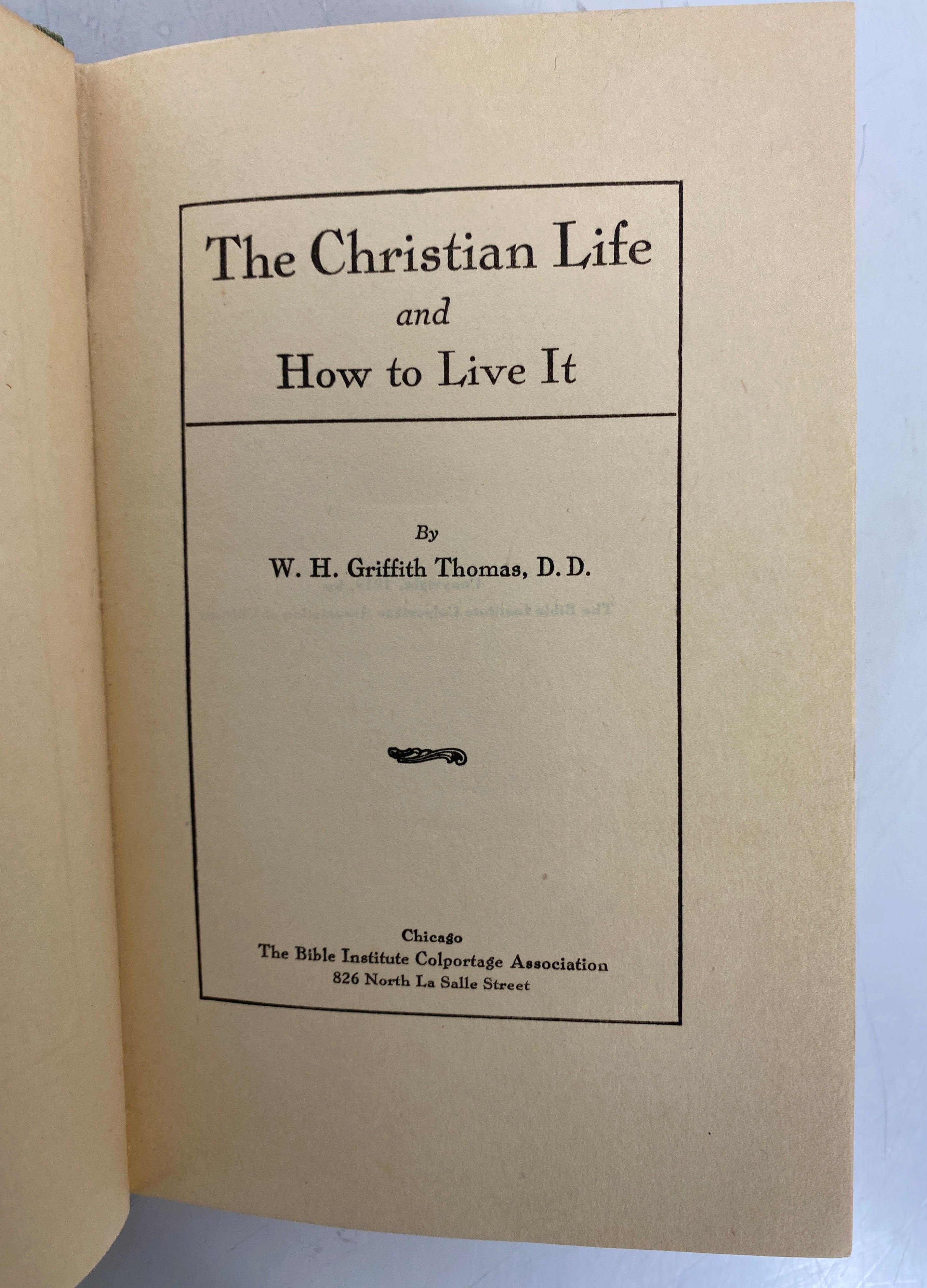 Lot of 2: The Christian Life & How to Live It/The Harmony of the Gospels HC DJ