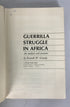 Guerrilla Struggle in Africa Kenneth Grundy 1973 HC Ex-Library