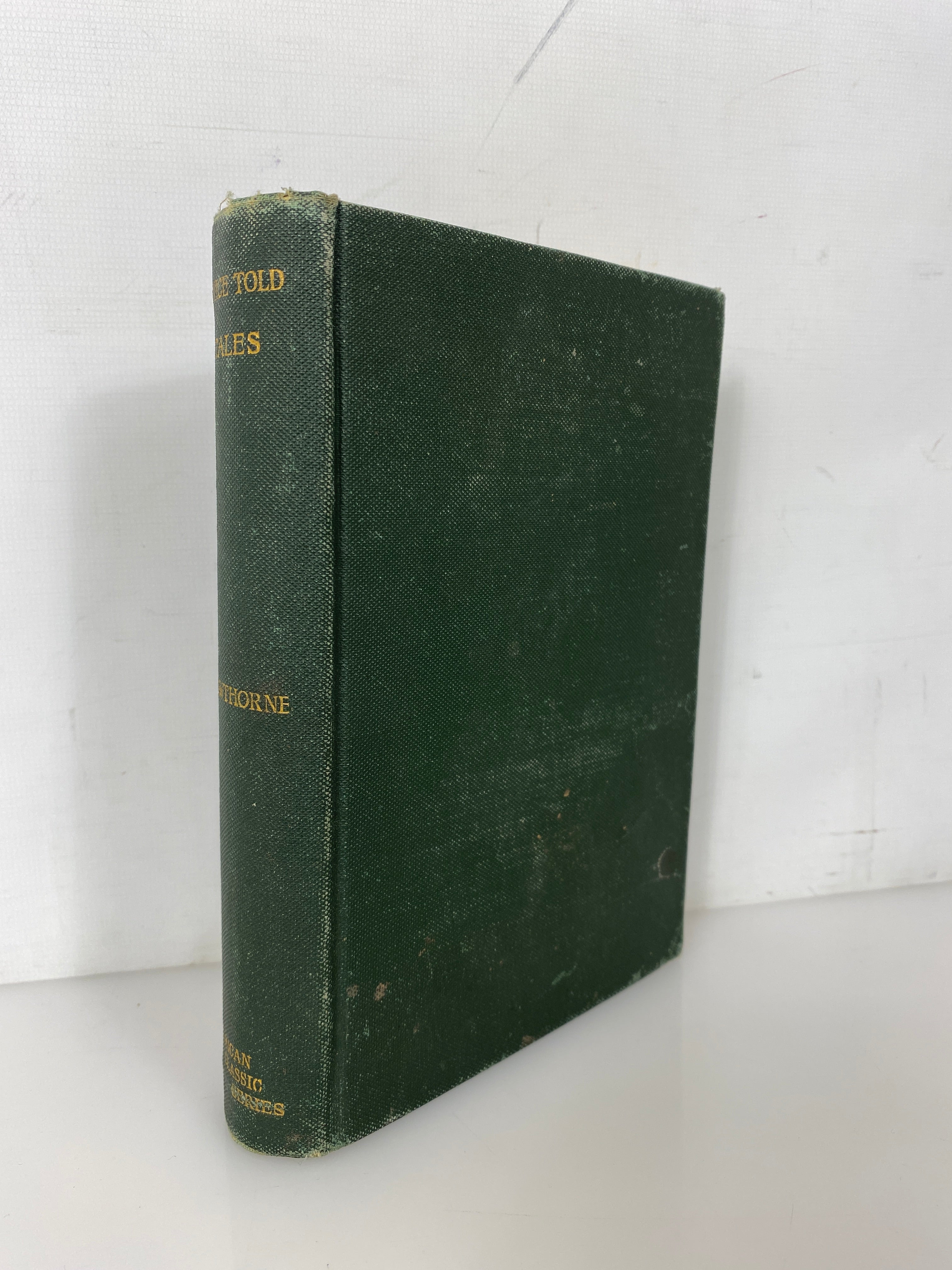 Twice-Told Tales by Nathaniel Hawthorne 1889 Antique HC Classic