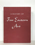 A History of Far Eastern Art by Sherman Lee, Prentice-Hall, Inc. HC