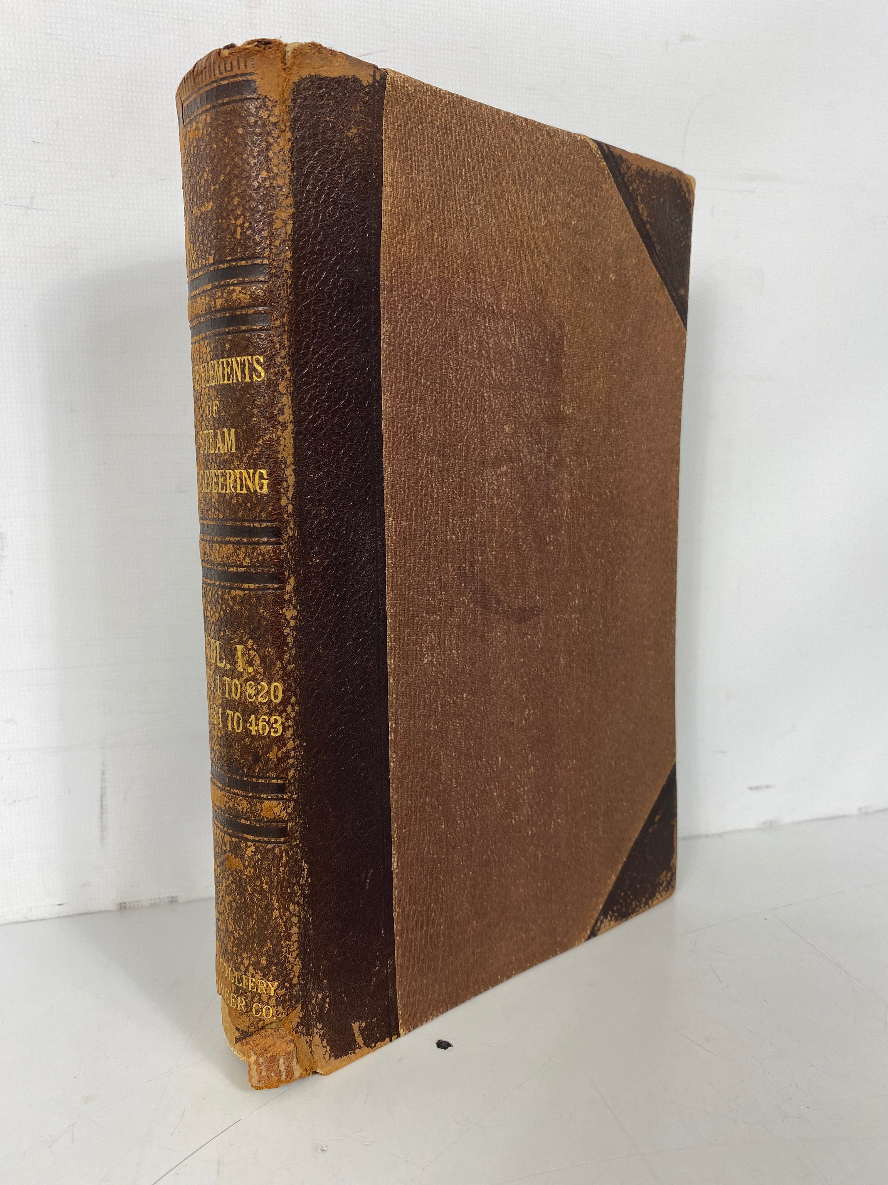 The Elements of Steam Engineering Vol 1 1897 First Edition Antique HC