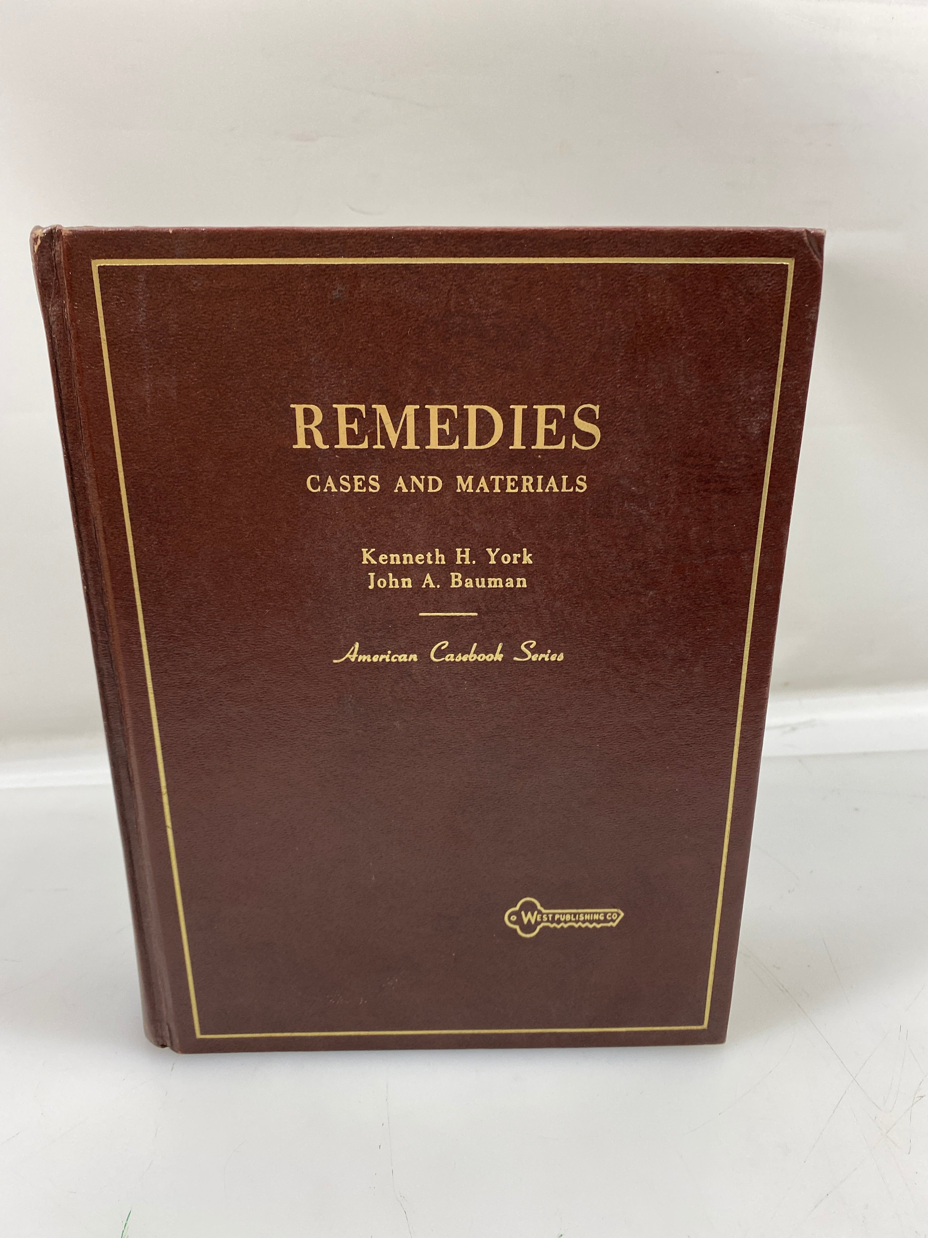 Cases and Materials on Remedies by York and Bauman 3rd Edition 1979 HC