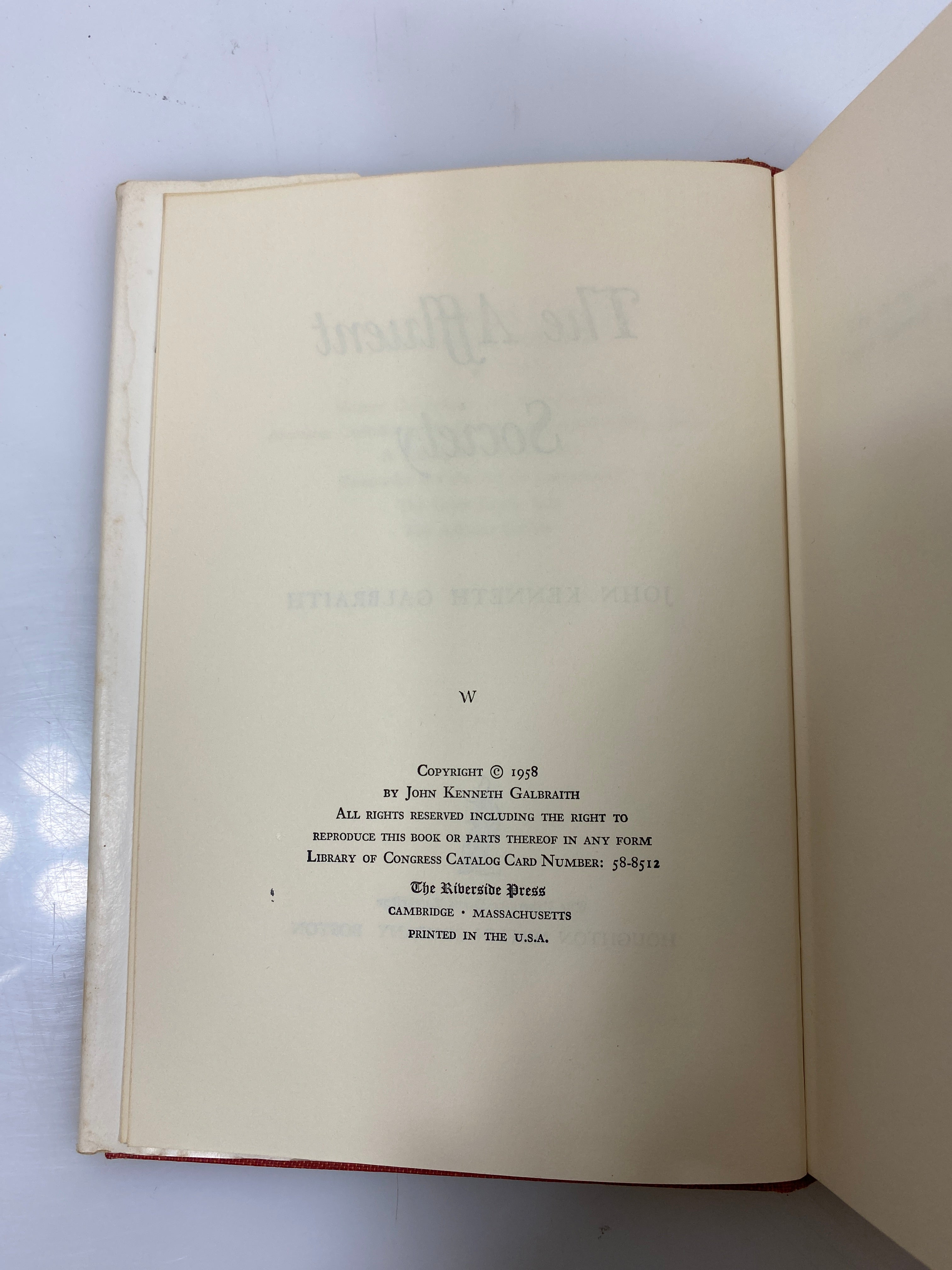 The Affluent Society by John Galbraith 1958 HCDJ