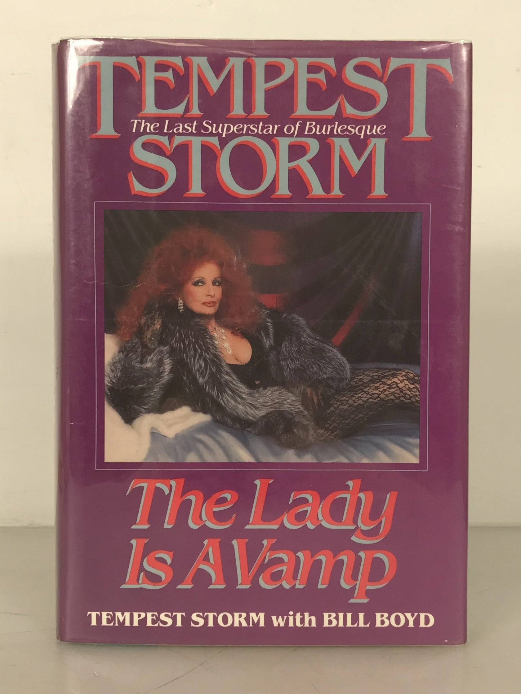 The Lady is a Vamp by Tempest Storm Inscribed First Edition 1987 HC DJ