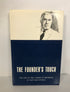 The Founder's Touch Paul Galvin of Motorola by Petrakis 1st Ed 1965 HC DJ