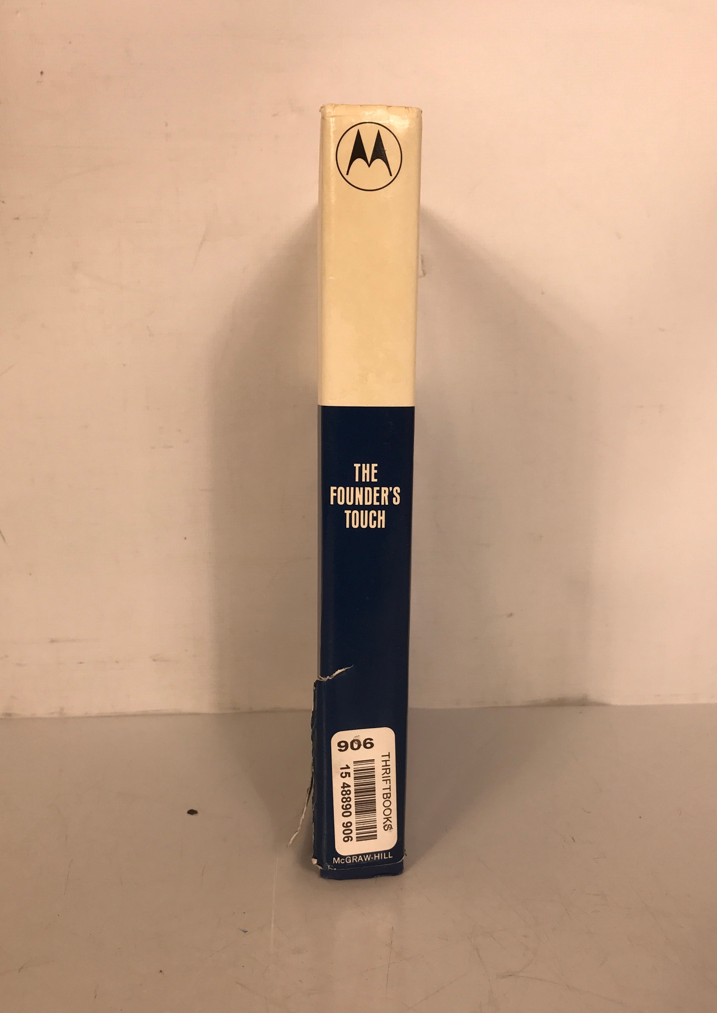 The Founder's Touch Paul Galvin of Motorola by Petrakis 1st Ed 1965 HC DJ