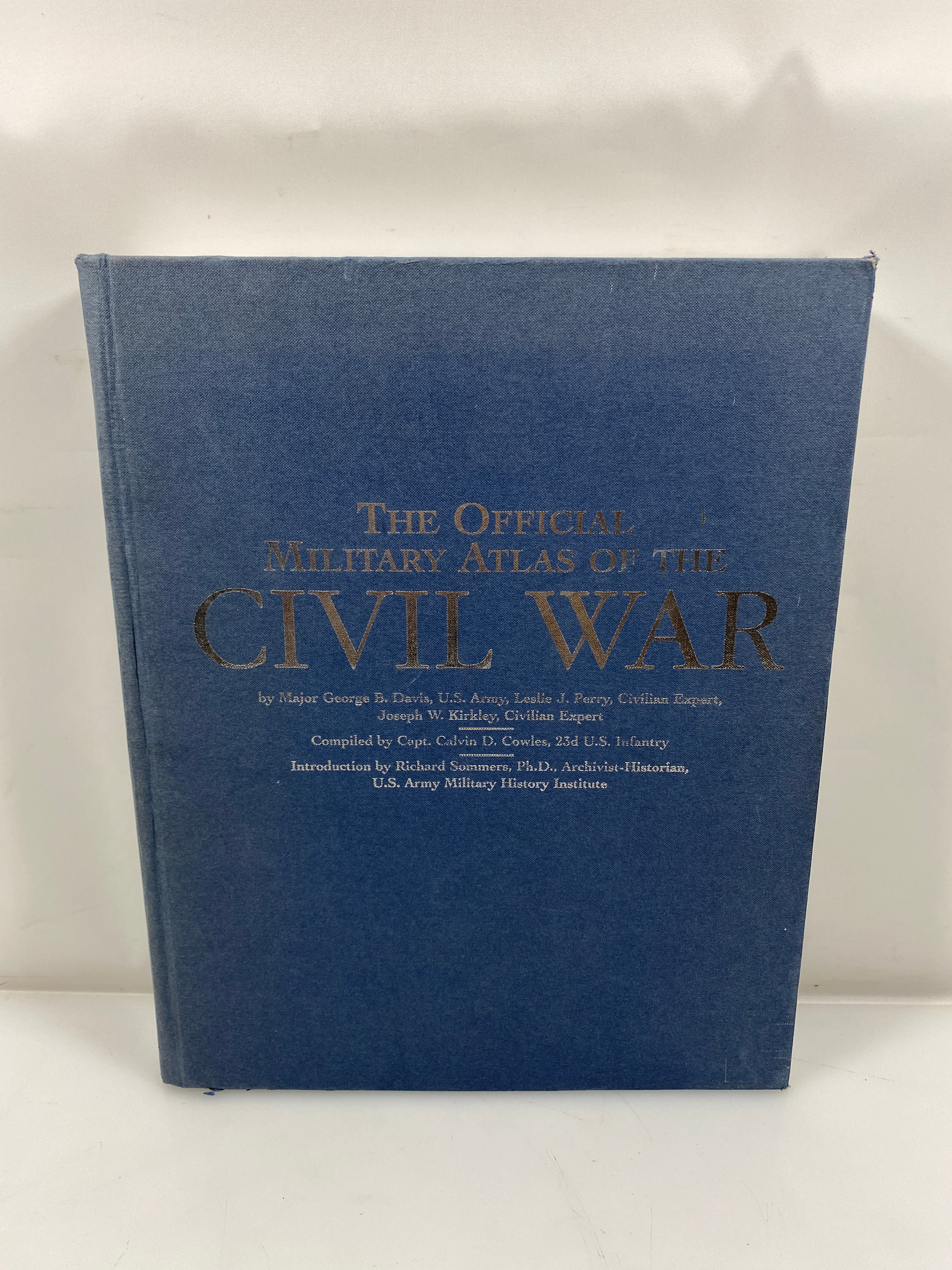 The Official Military Atlas of the Civil by War Davis/Perry/Kirkley 2003 HC
