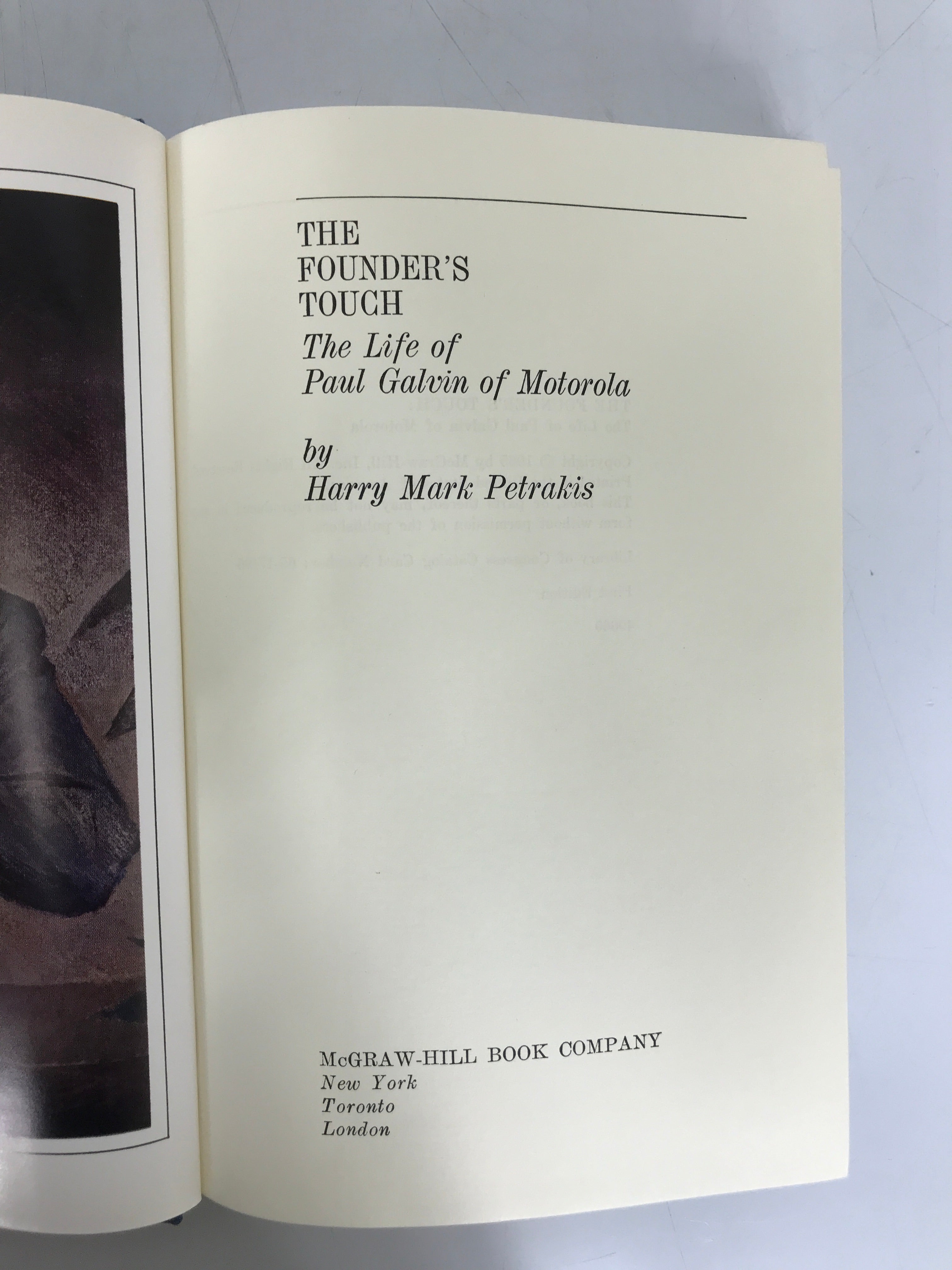 The Founder's Touch Paul Galvin of Motorola by Petrakis 1st Ed 1965 HC DJ