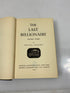 The Last Billionaire by Richards Charles Scribner's Sons 1948 HC