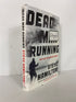 Dead Man Running by Steve Hamilton 2018 Signed 1st Edition HC DJ