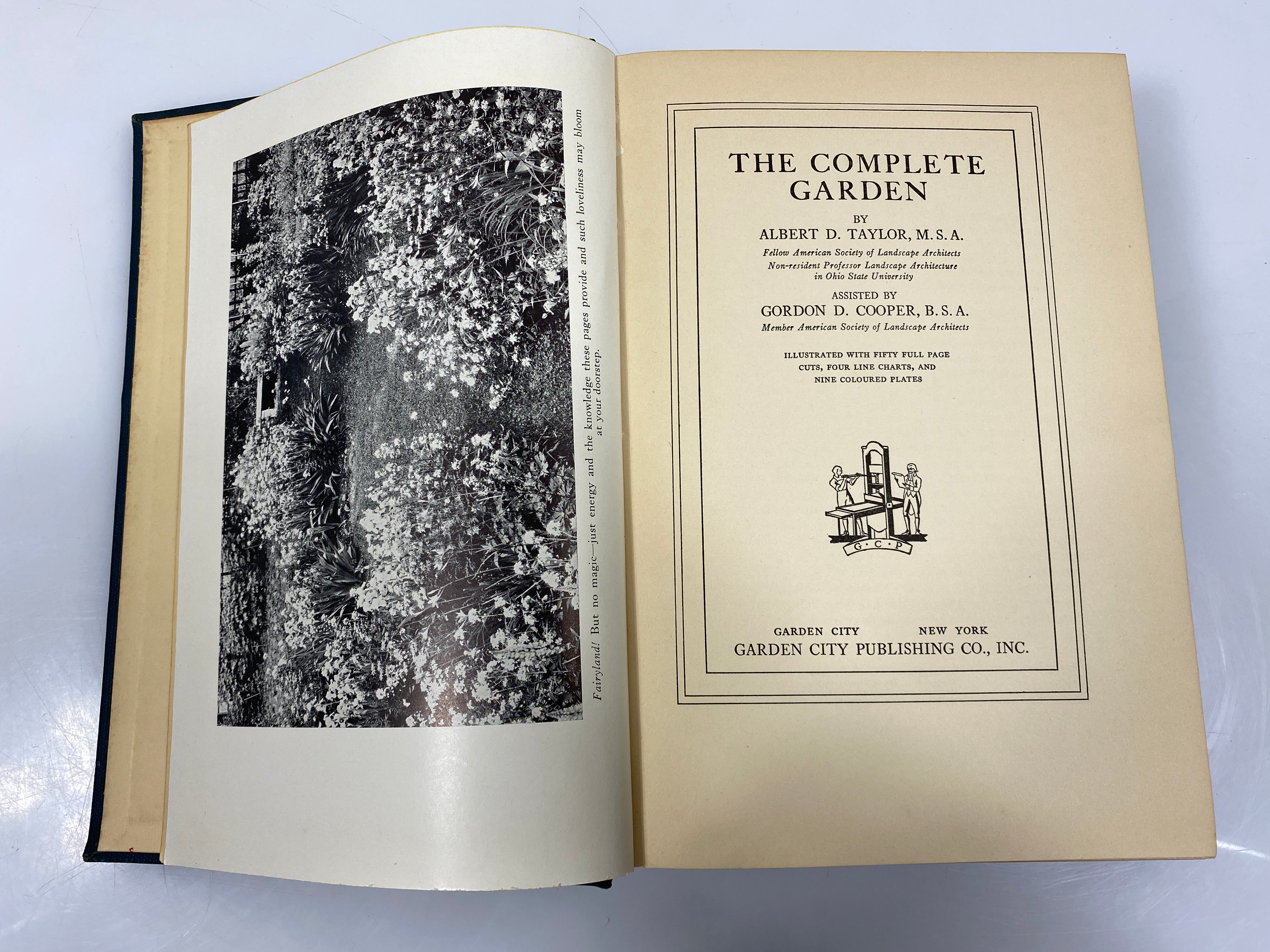 The Complete Garden by Taylor Garden City Publishing Co. 1921 HC