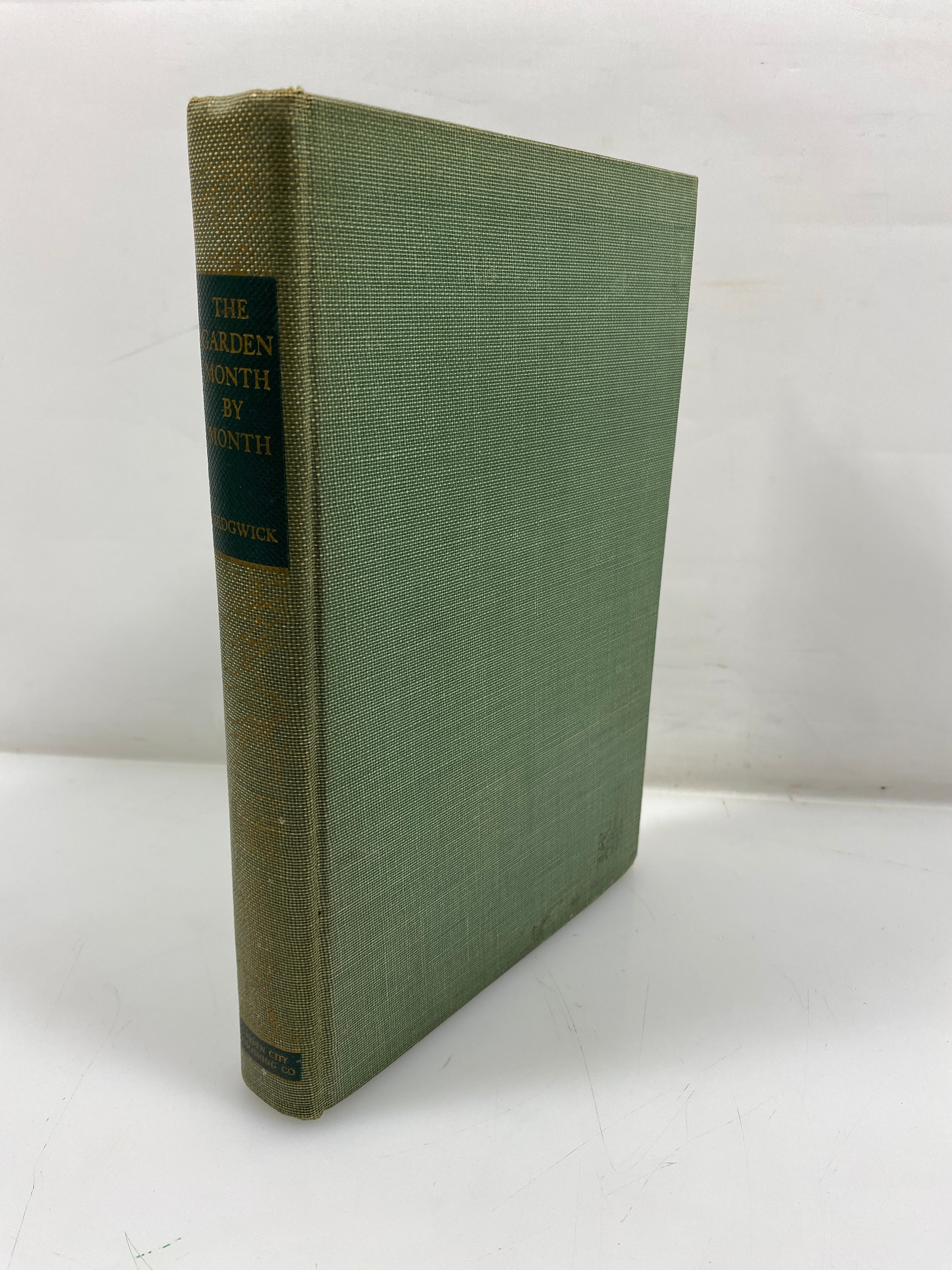 The Garden Month by Month by Sedgwick 1907 HC