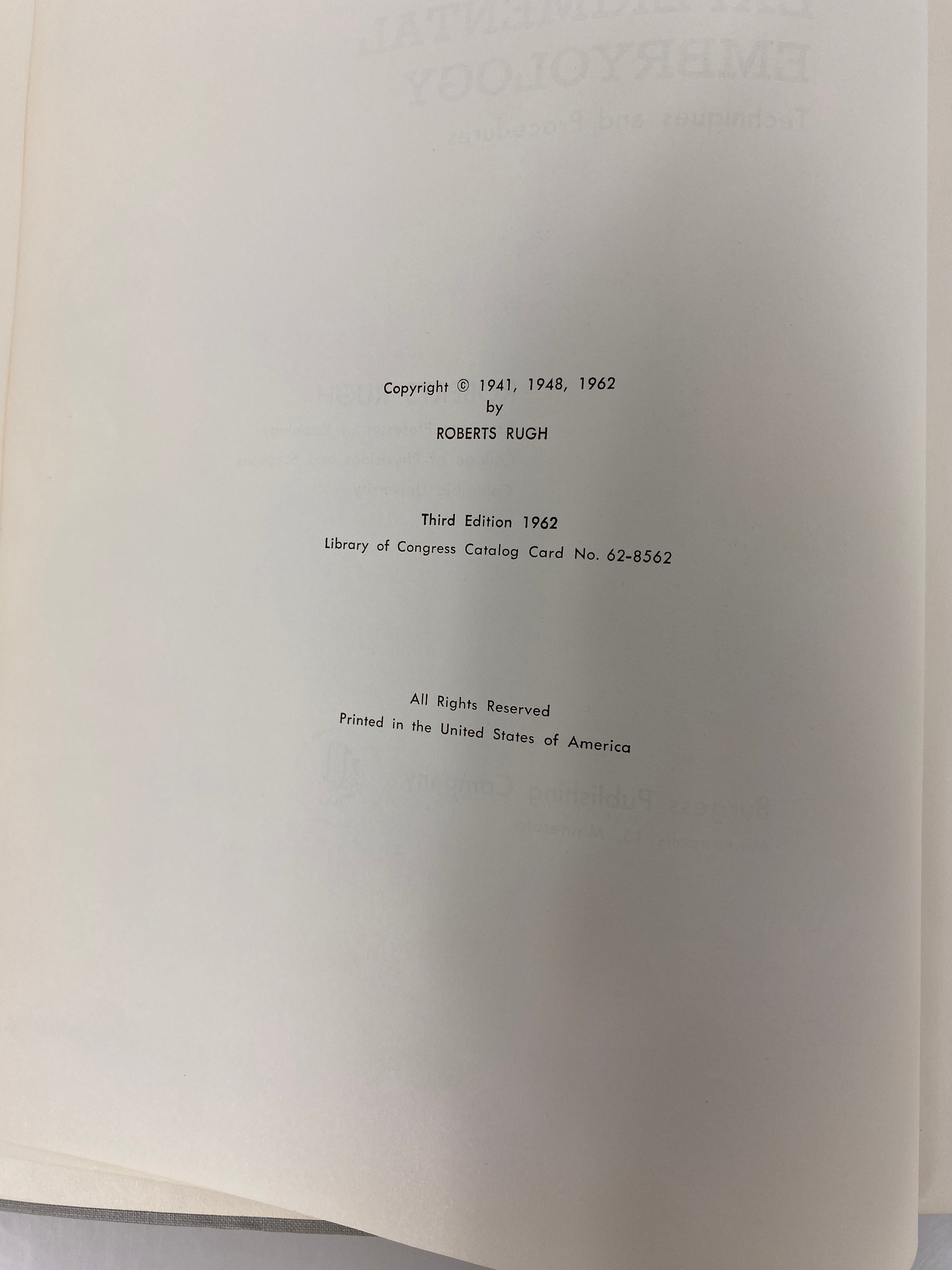 Experimental Embryology by Roberts Rugh 1962 Third Edition HC