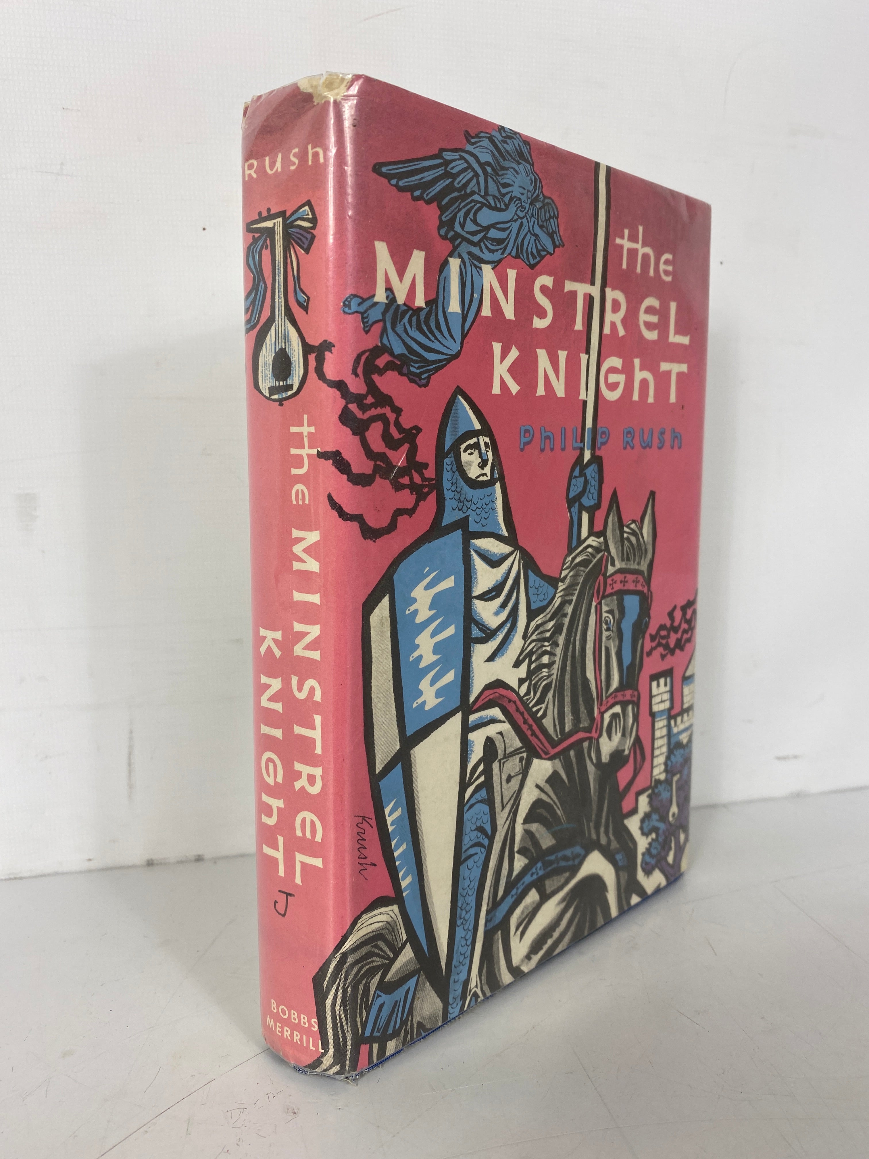 The Minstrel Knight by Philip Rush 1955 Bobbs-Merrill HCDJ Ex-Library