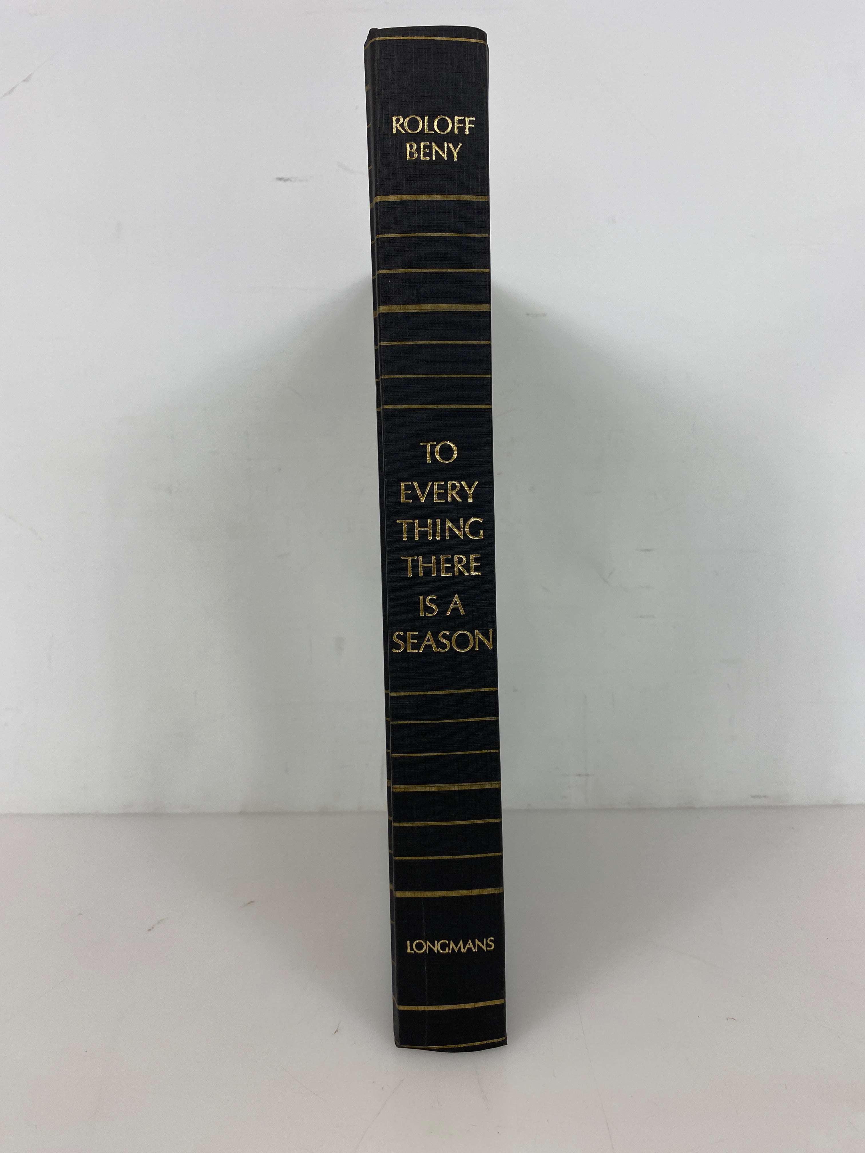 To Every Thing There is a Season Roloff Beny in Canada 1967 Vintage Oversized HC