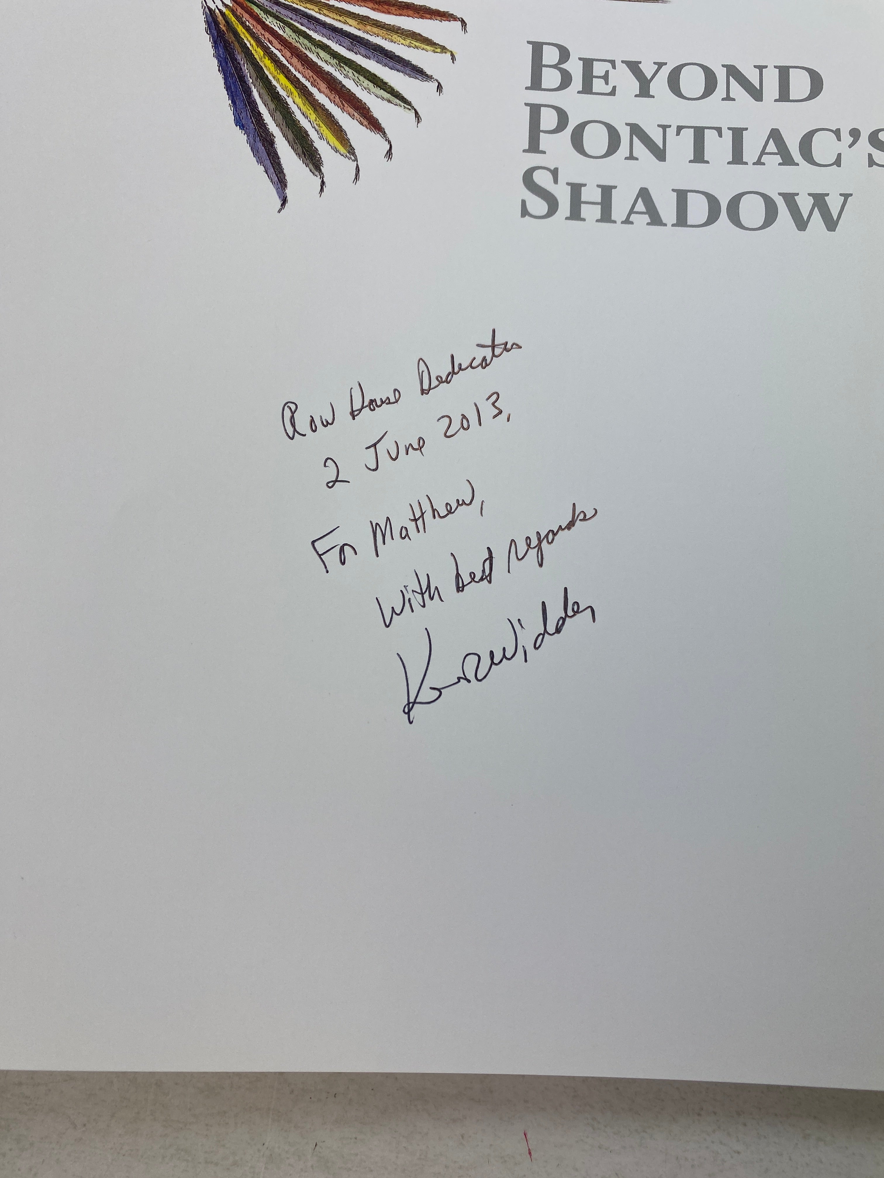 Beyond Pontiac's Shadow HCDJ 2013 *Signed*