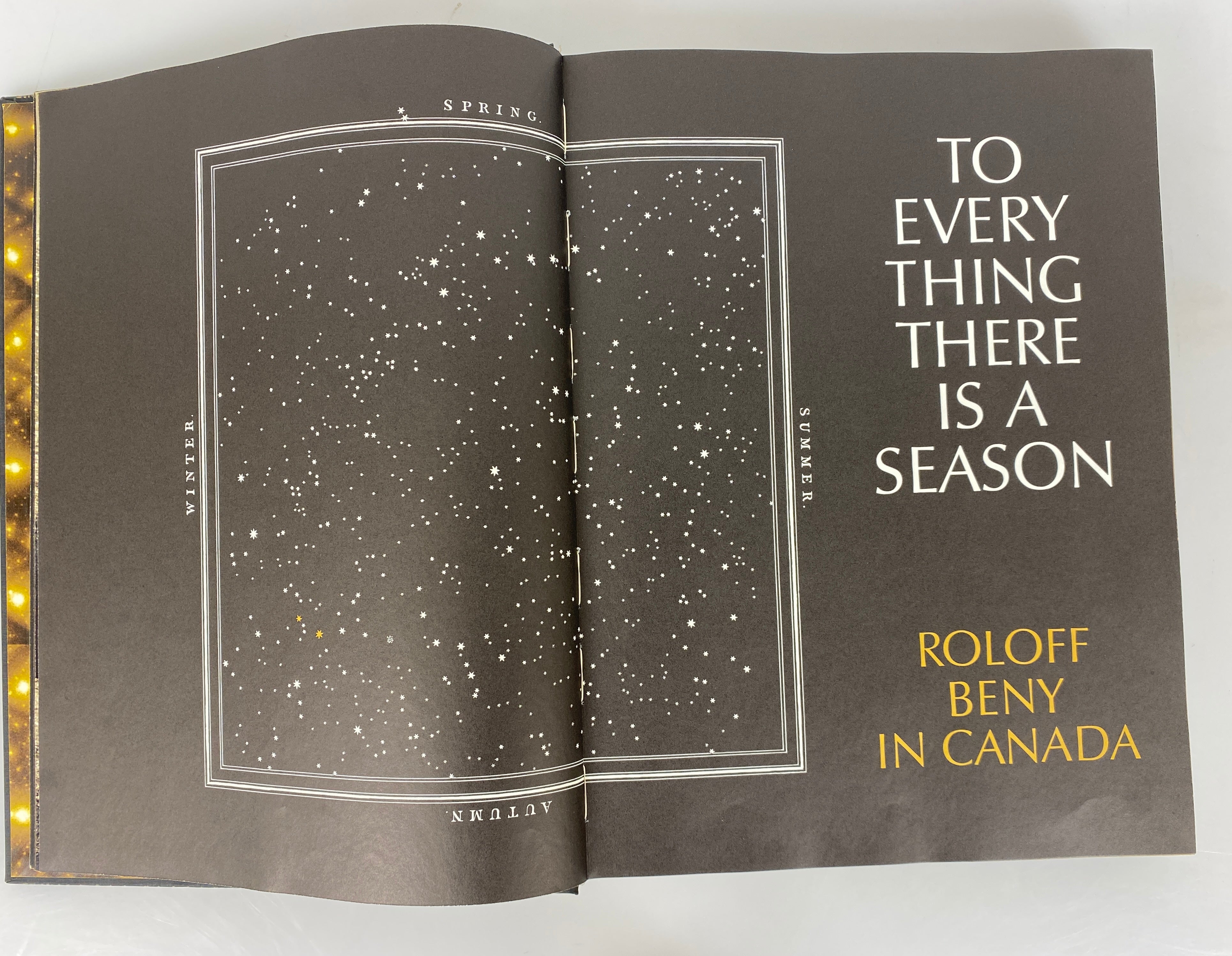 To Every Thing There is a Season Roloff Beny in Canada 1967 Vintage Oversized HC
