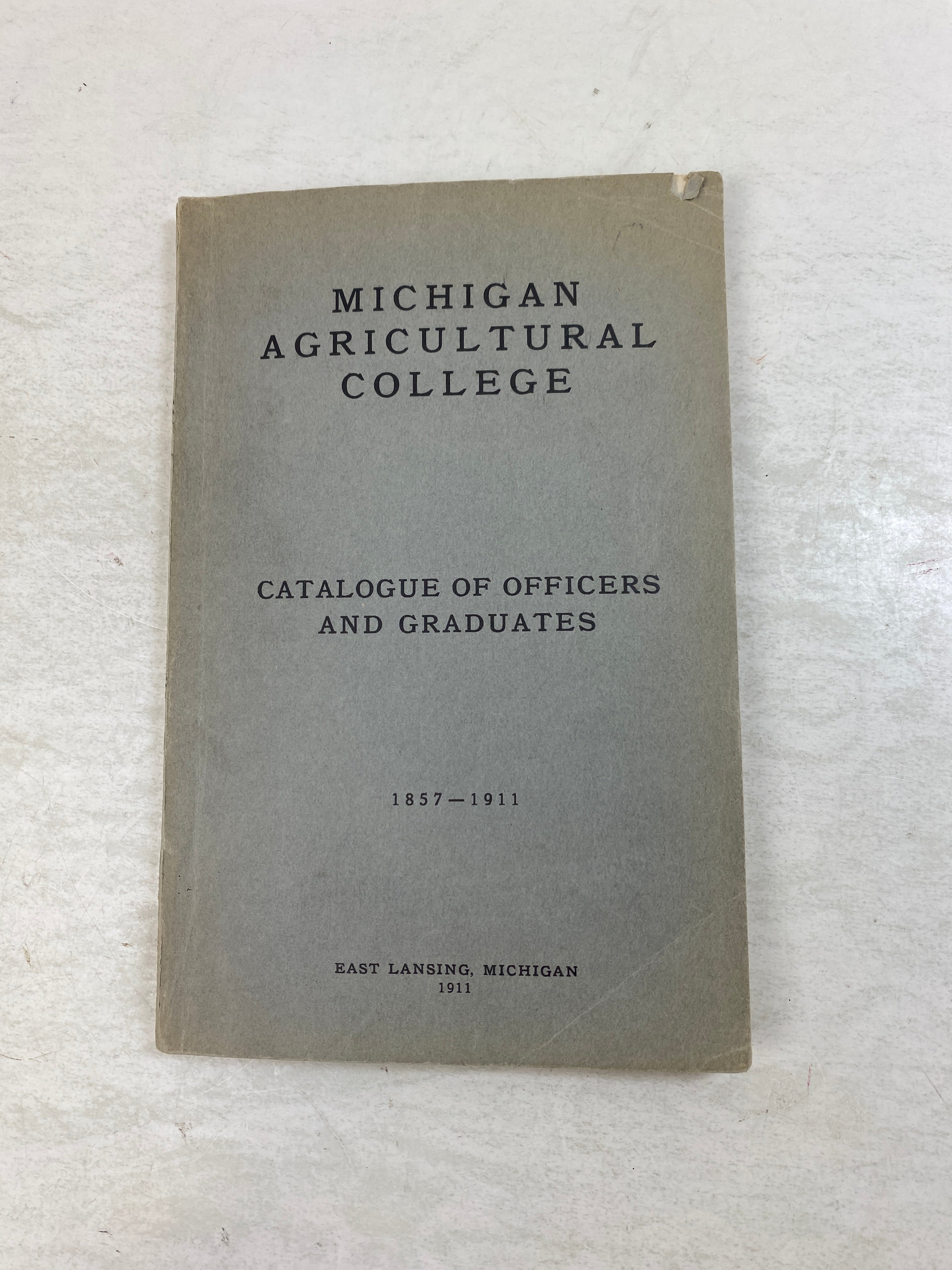 Michigan Agricultural College (MAC/MSU) Catalog of Graduates 1911