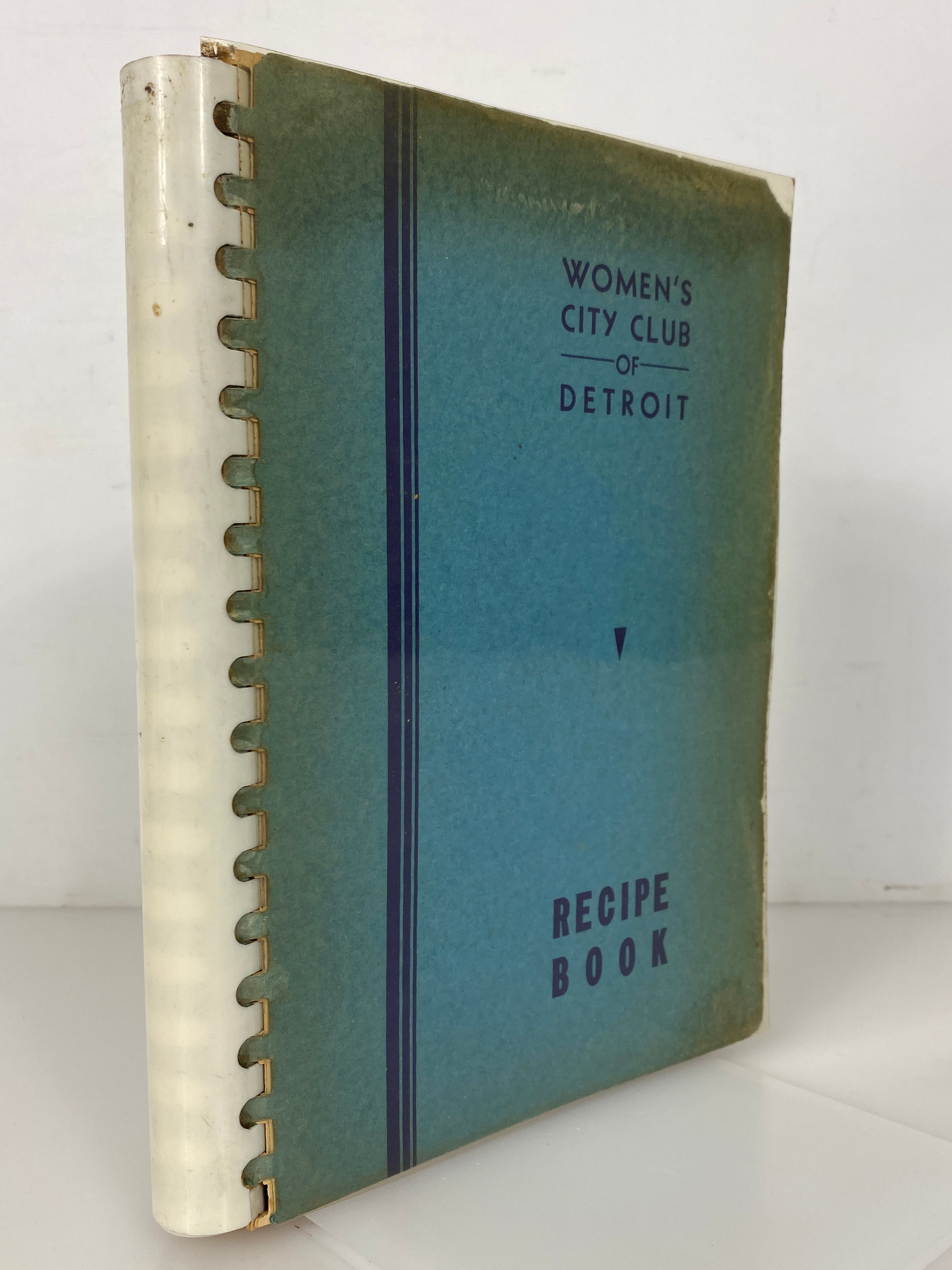 Women's City Club of Detroit Recipe Book 1947 2nd Edition Spiral Bound