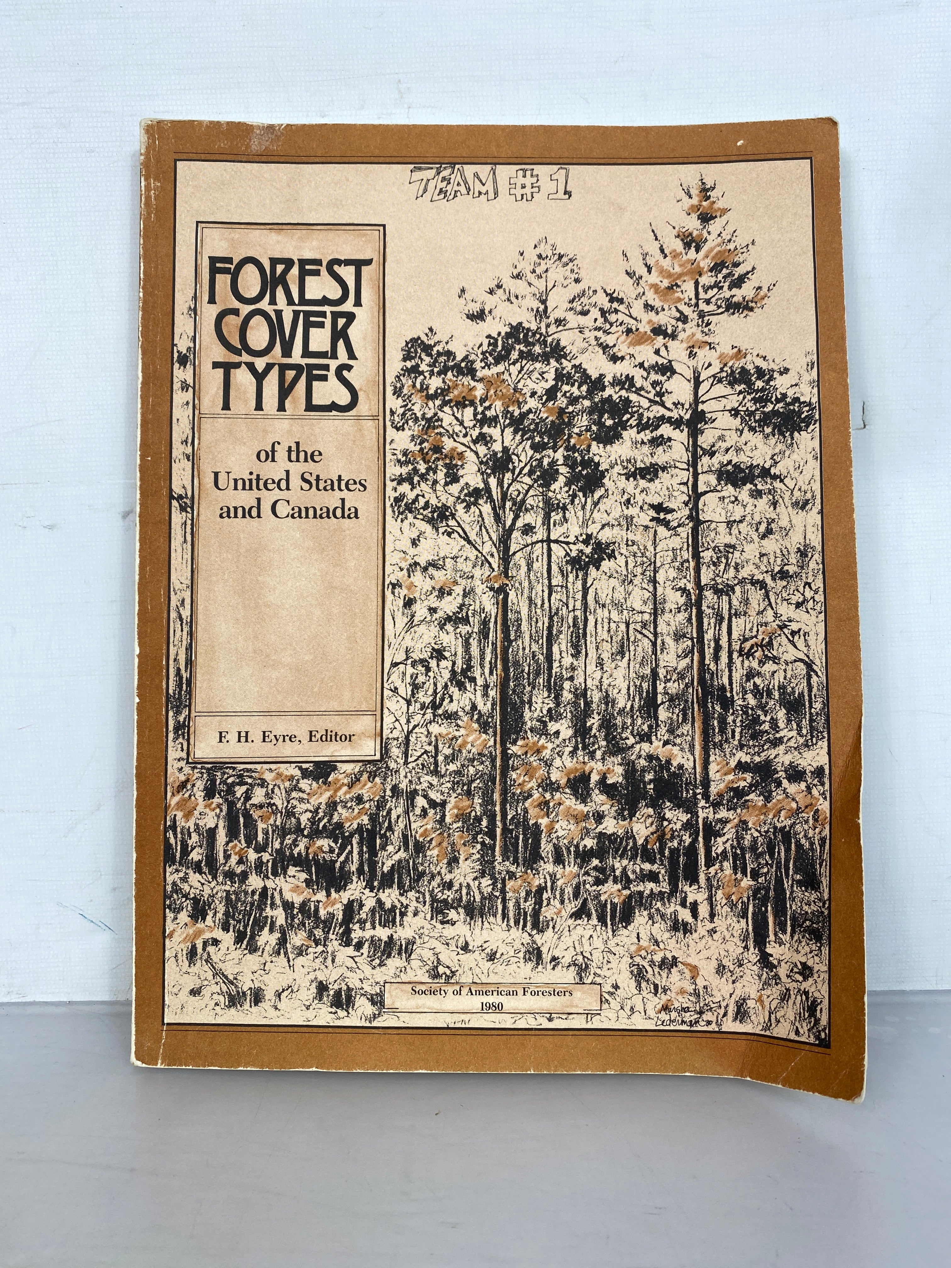 Forest Cover Types of the United States and Canada With Map by F.H. Eyre 1980 SC