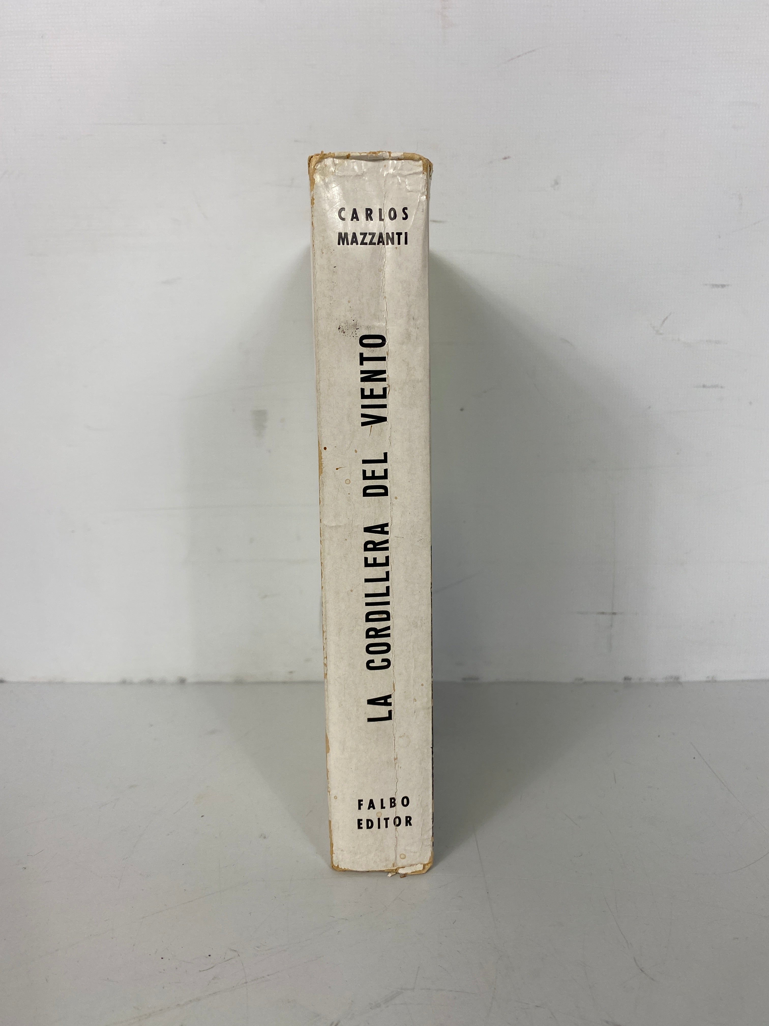 La Cordillera del Viento Carlos Mazzanti 1966 Inscribed SC