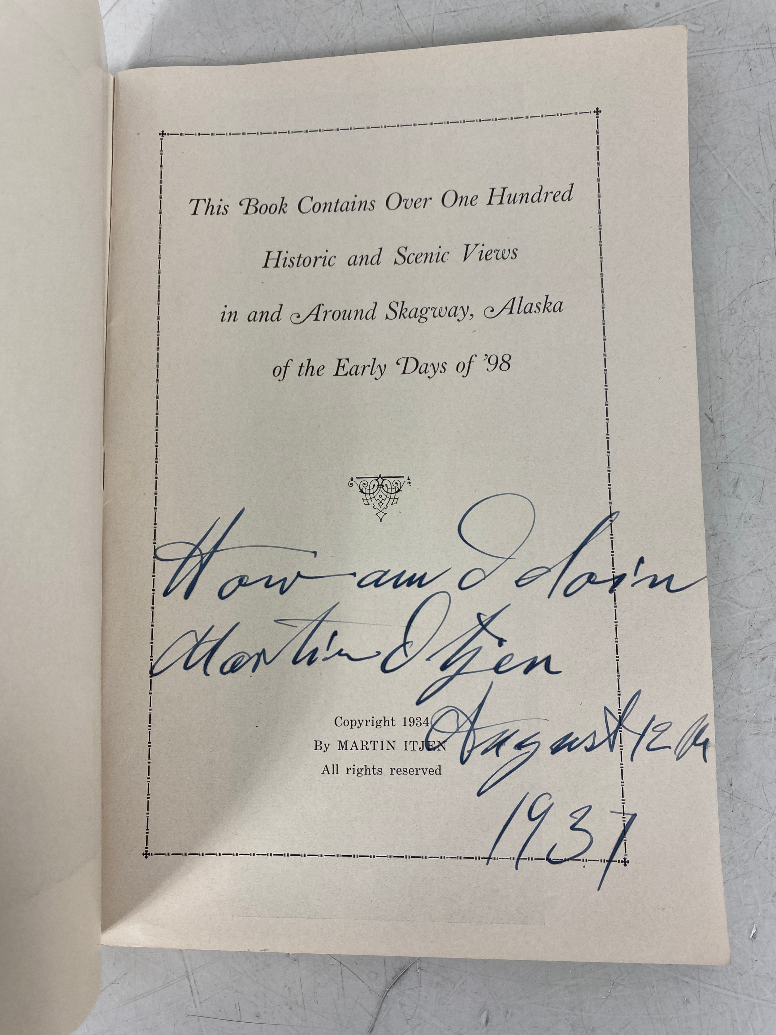 Story of the Tour on the Skagway, Alaska Street Car 1934 *Signed*