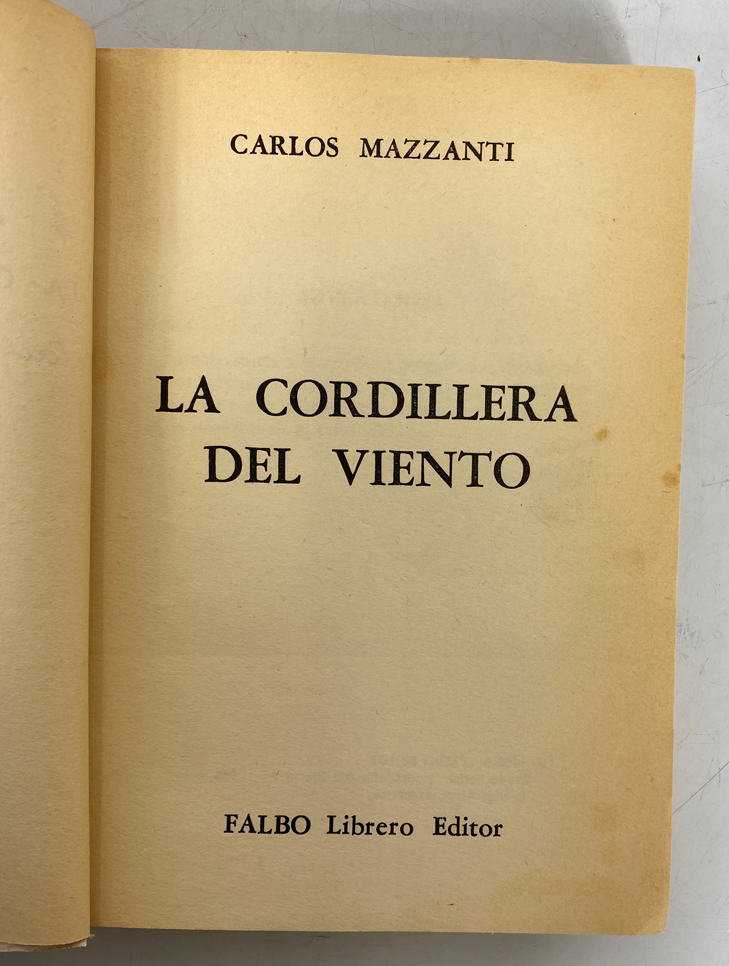 La Cordillera del Viento Carlos Mazzanti 1966 Inscribed SC