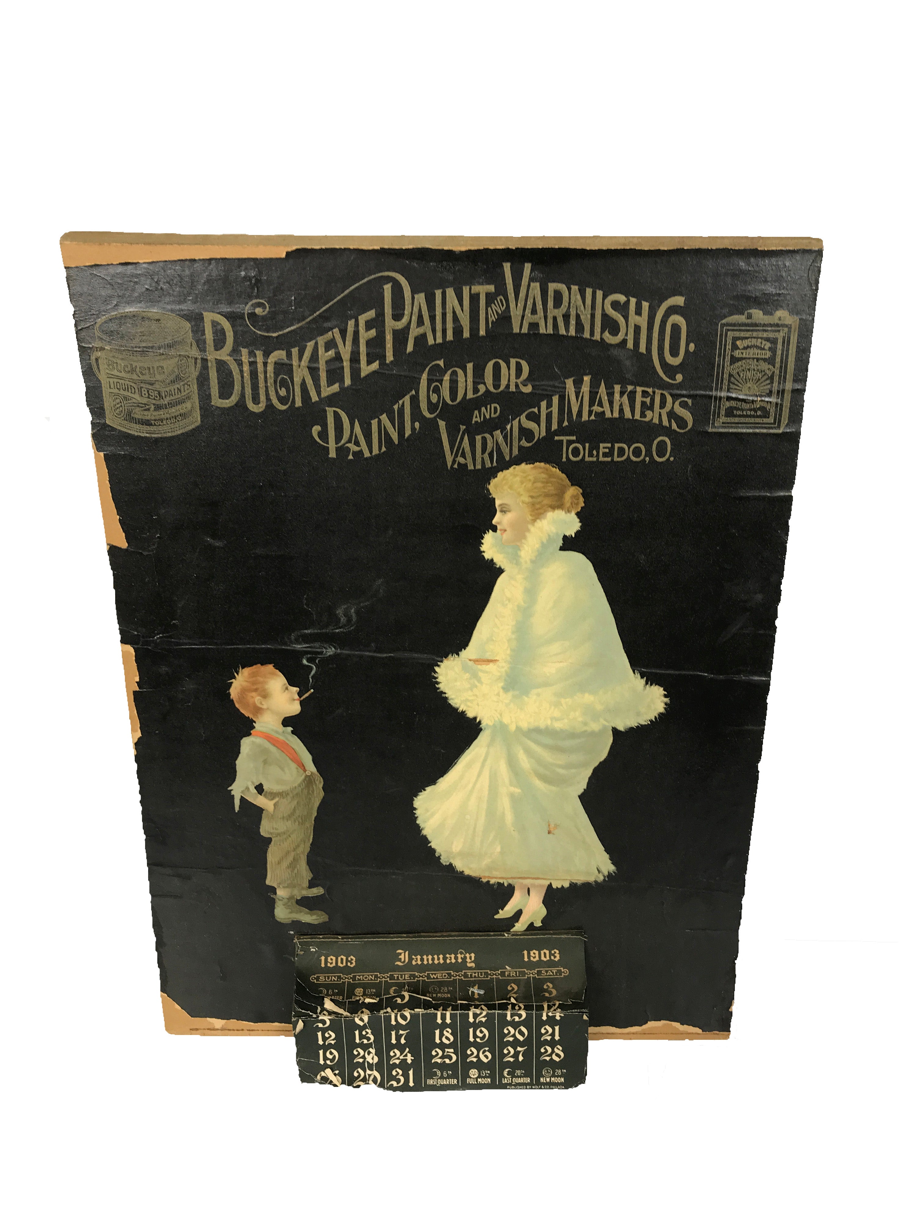 Antique 1903 Buckeye Paint & Varnish Co. Advertising Calendar - Toledo, Ohio