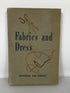 Fabrics and Dress by Rathbone and Tarpley 1943 HC
