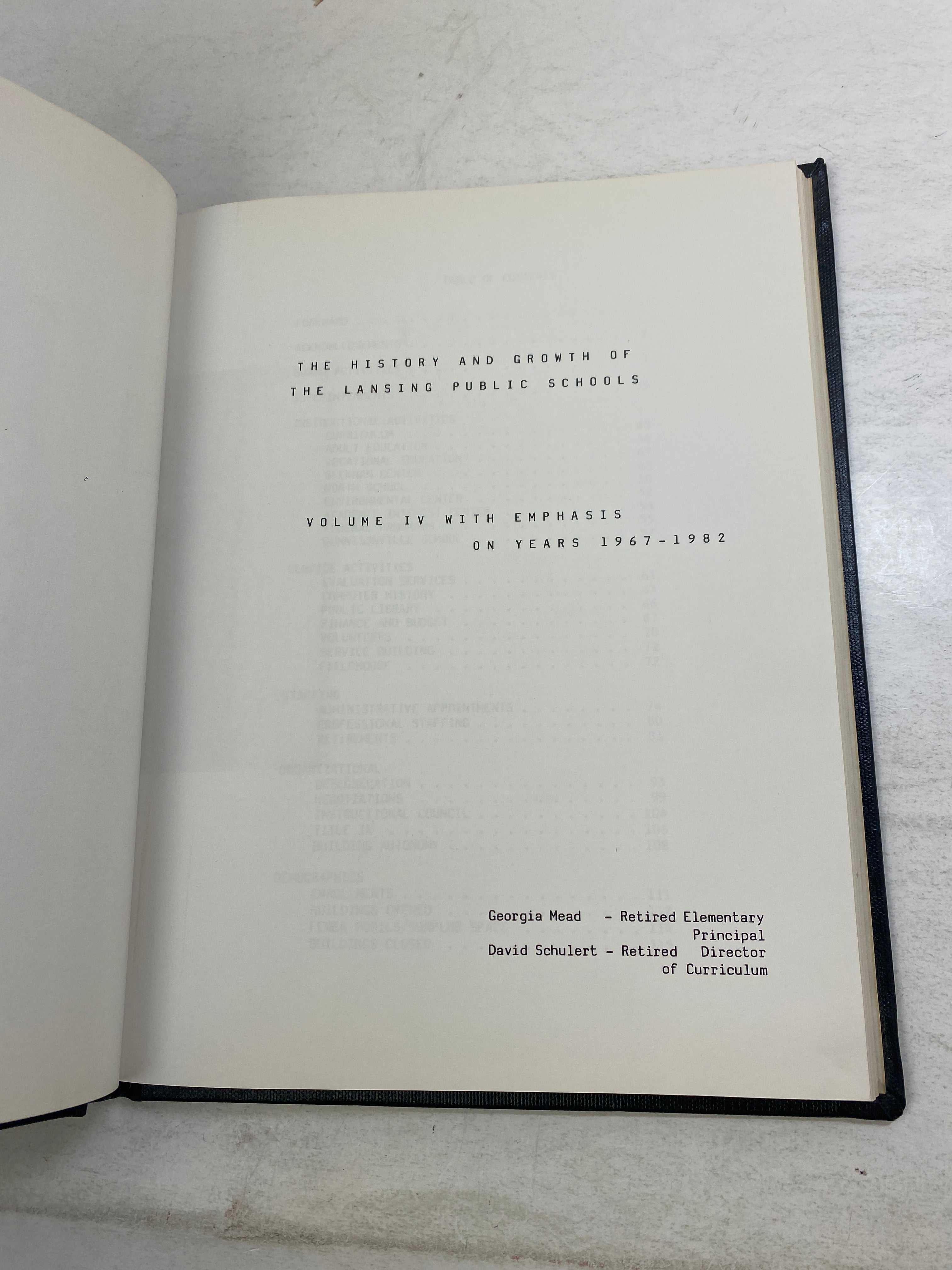 History and Growth of Lansing Public Schools 1967-1982 HC