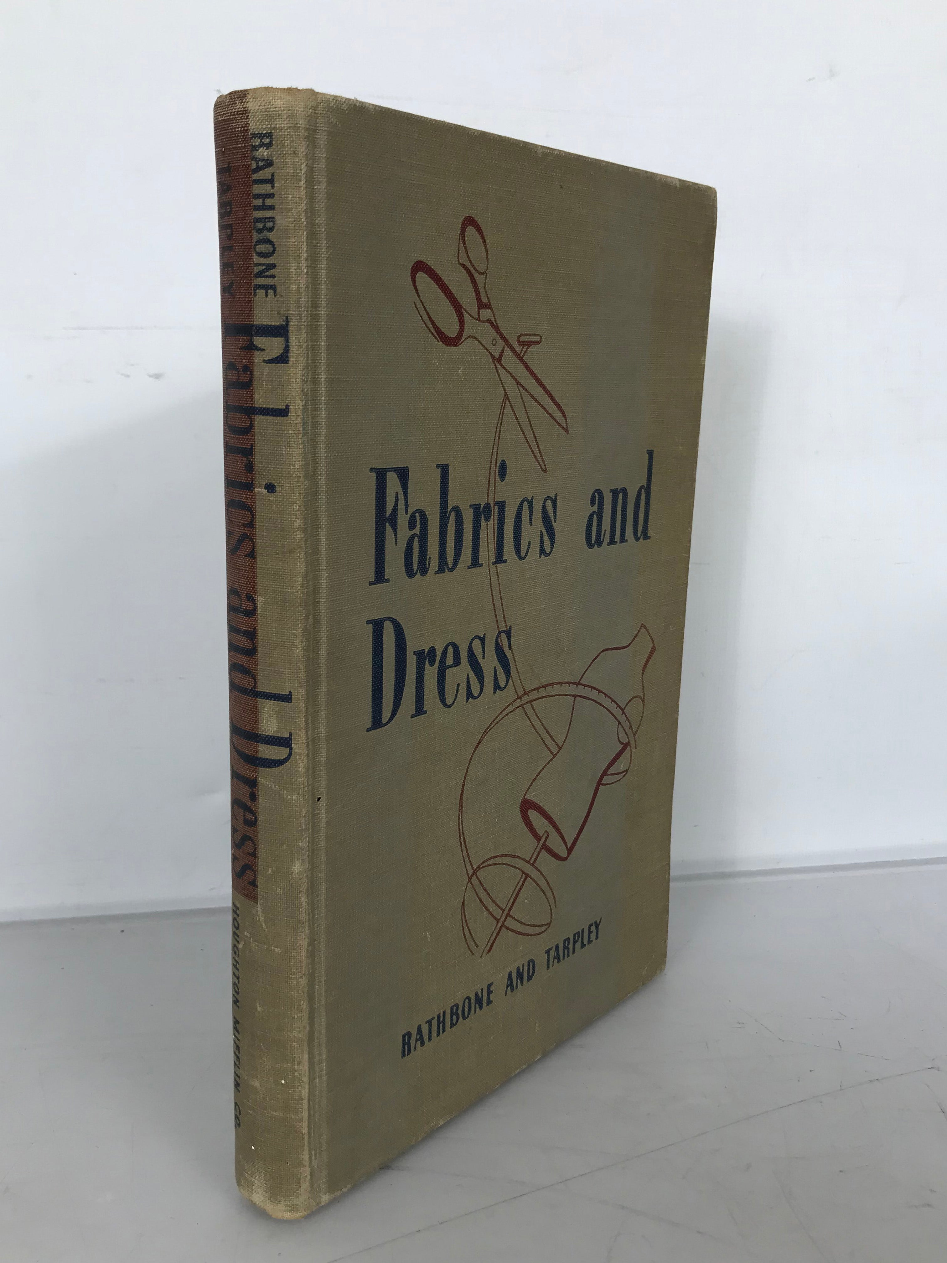 Fabrics and Dress by Rathbone and Tarpley 1943 HC