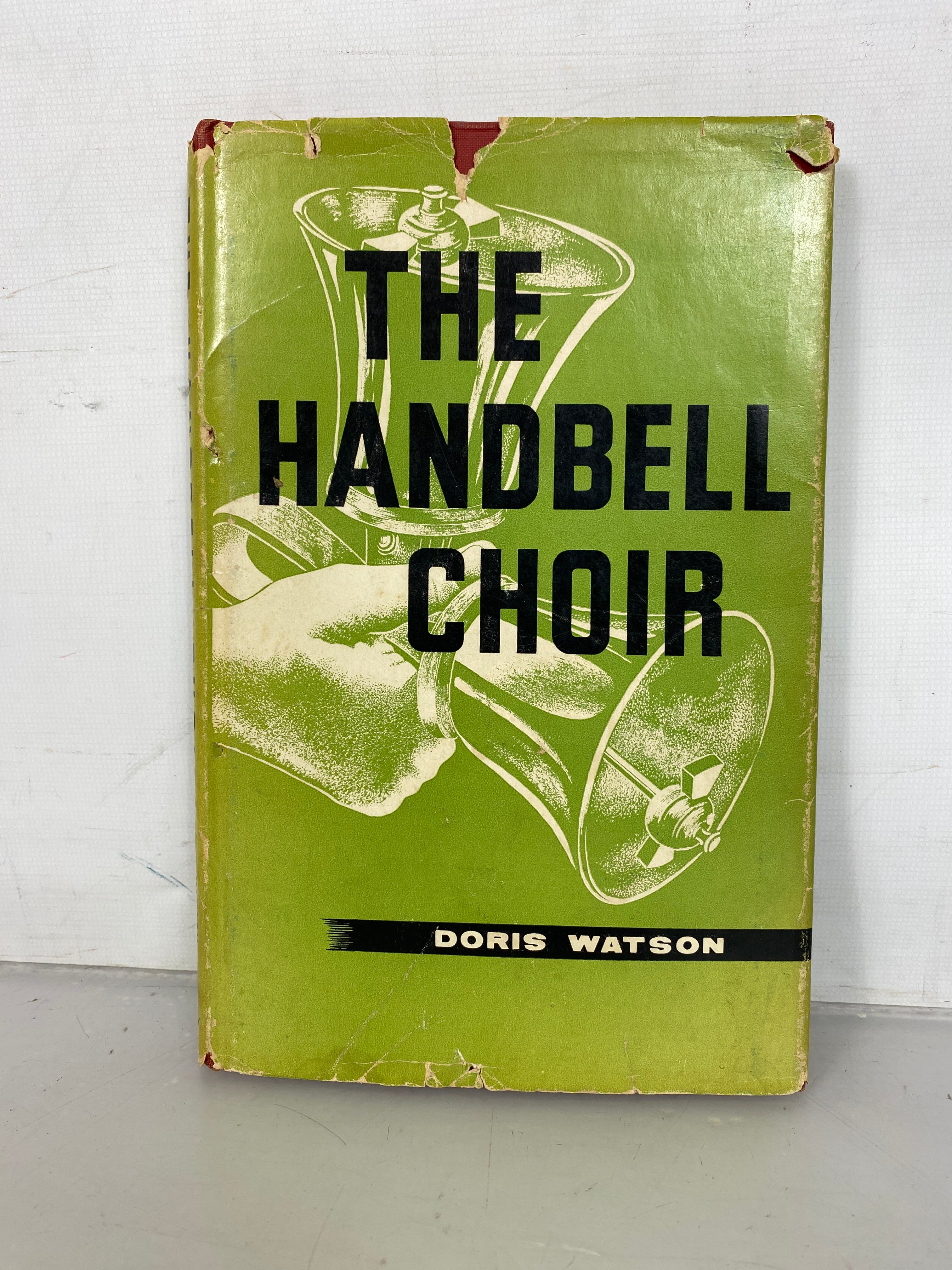 The Handbell Choir Doris Watson 1959 First Edition HC DJ