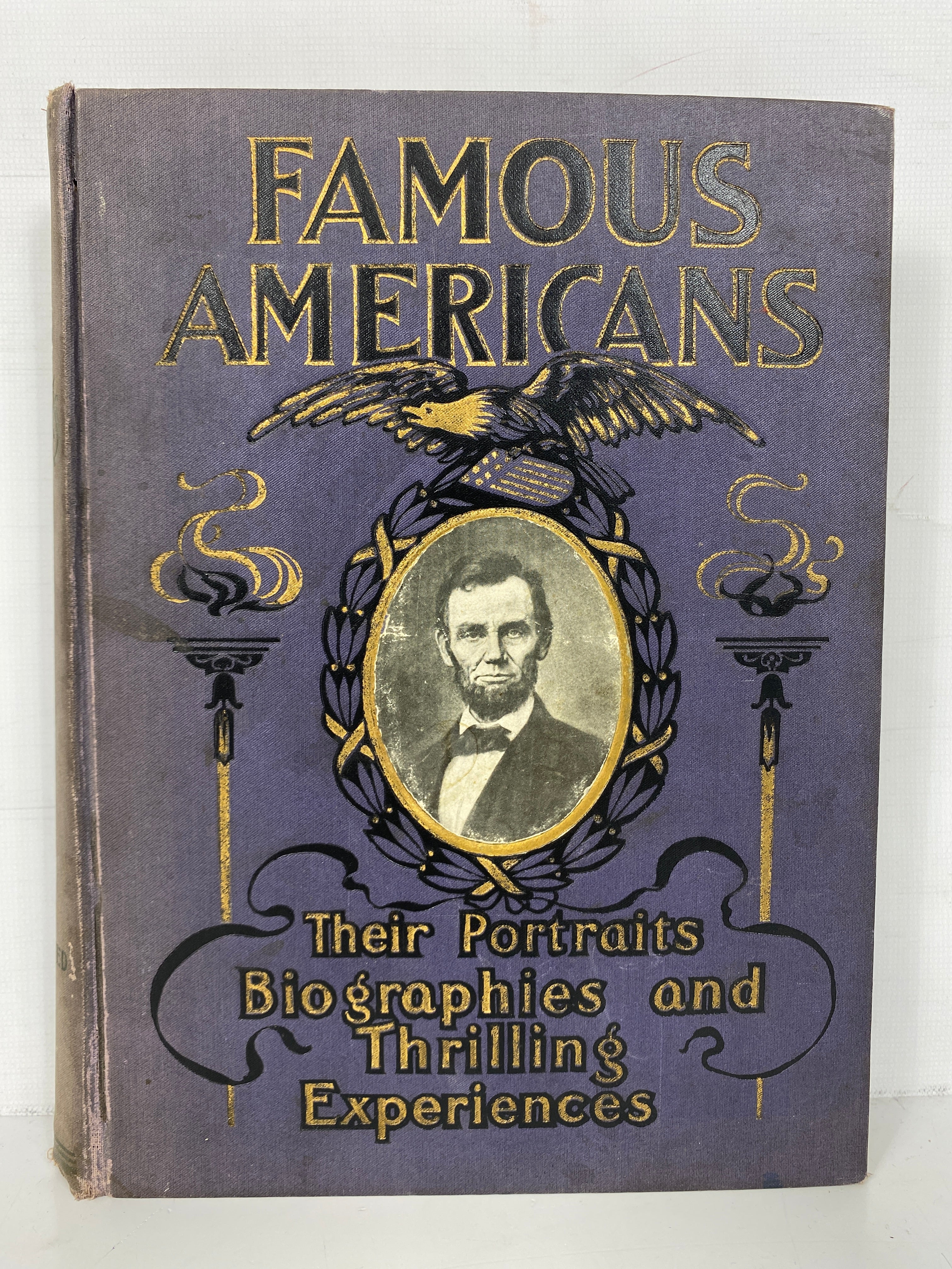 Famous Americans by Everett Their Portraits Biographies c1901 Antique HC