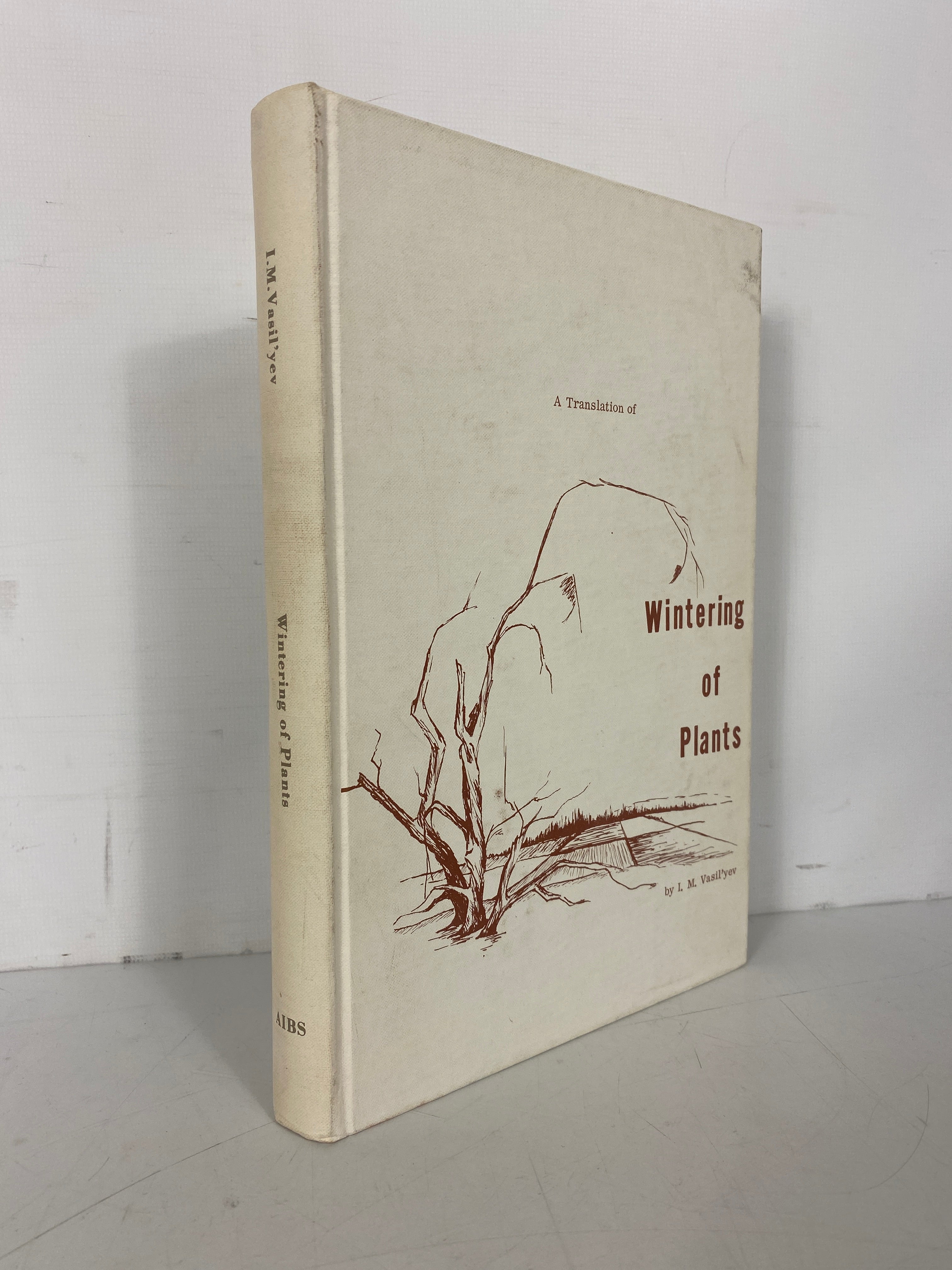 Wintering of Plants I.M. Vasil'yev Translated by Jacob Levitt 1961 HC