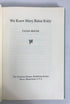 Lot of 4: We Knew Mary Baker Eddy 1st-4th Series 1943-1972 HC