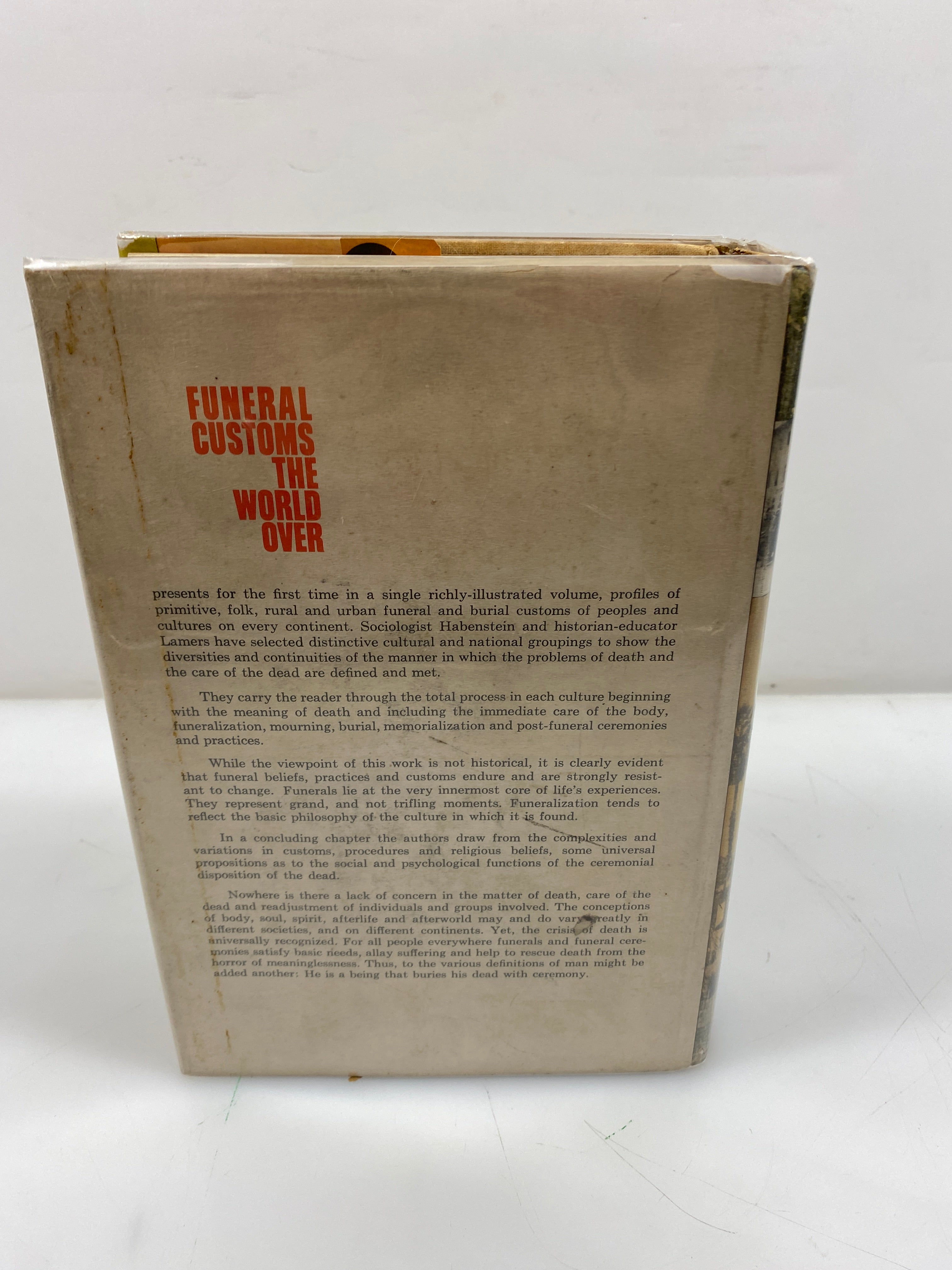 Funeral Customs the World Over by Habenstein/Lamers Bulfin Printers 1960 HCDJ