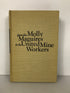 From the Molly Maguires to the United Mine Workers by Harold Aurand 1971 HC