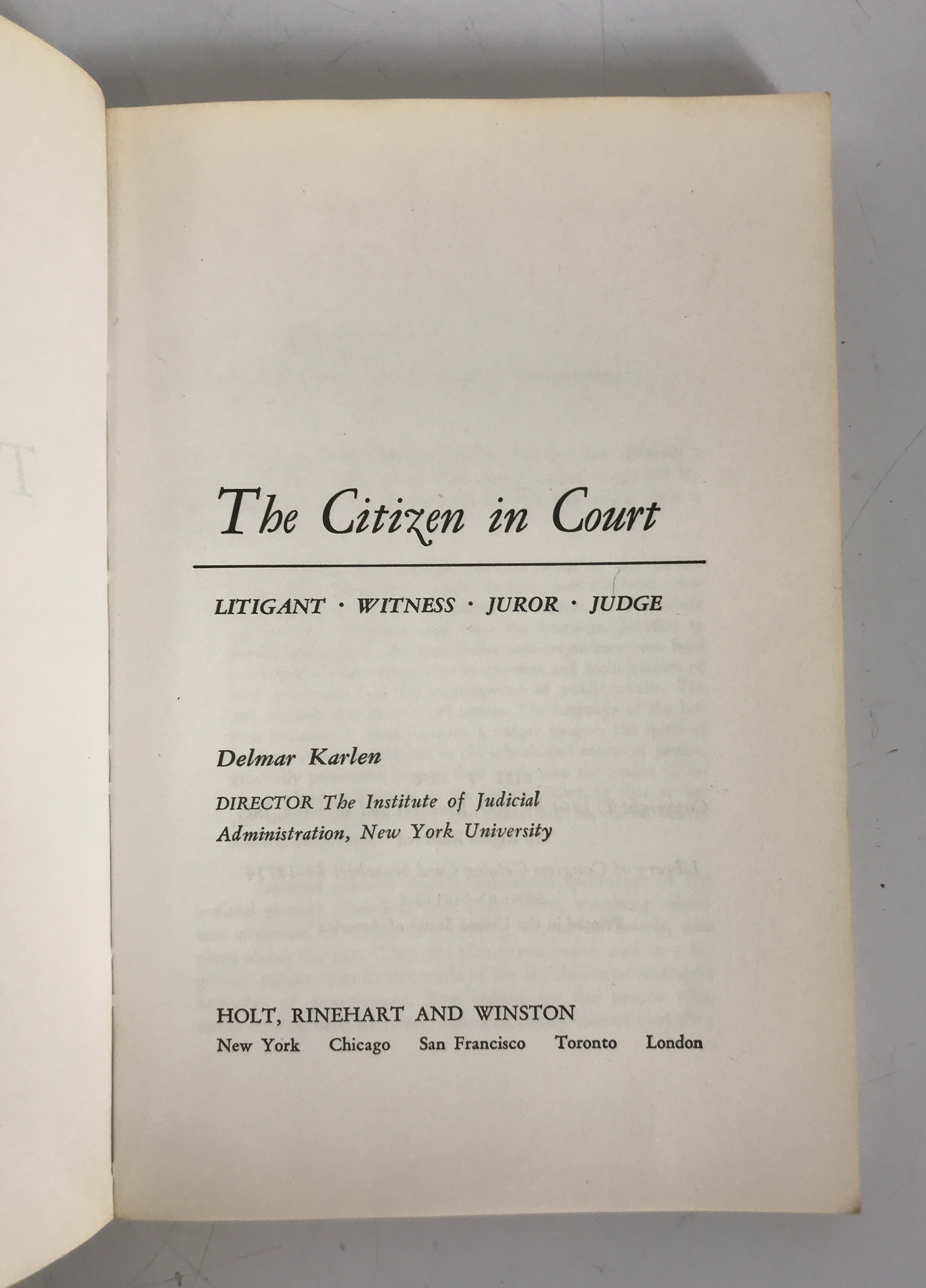 The Citizen in Court Delmar Karlen 1964 SC Litigant Witness Juror Judge