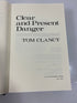 Clear and Present Danger Clancy 1989 HCDJ