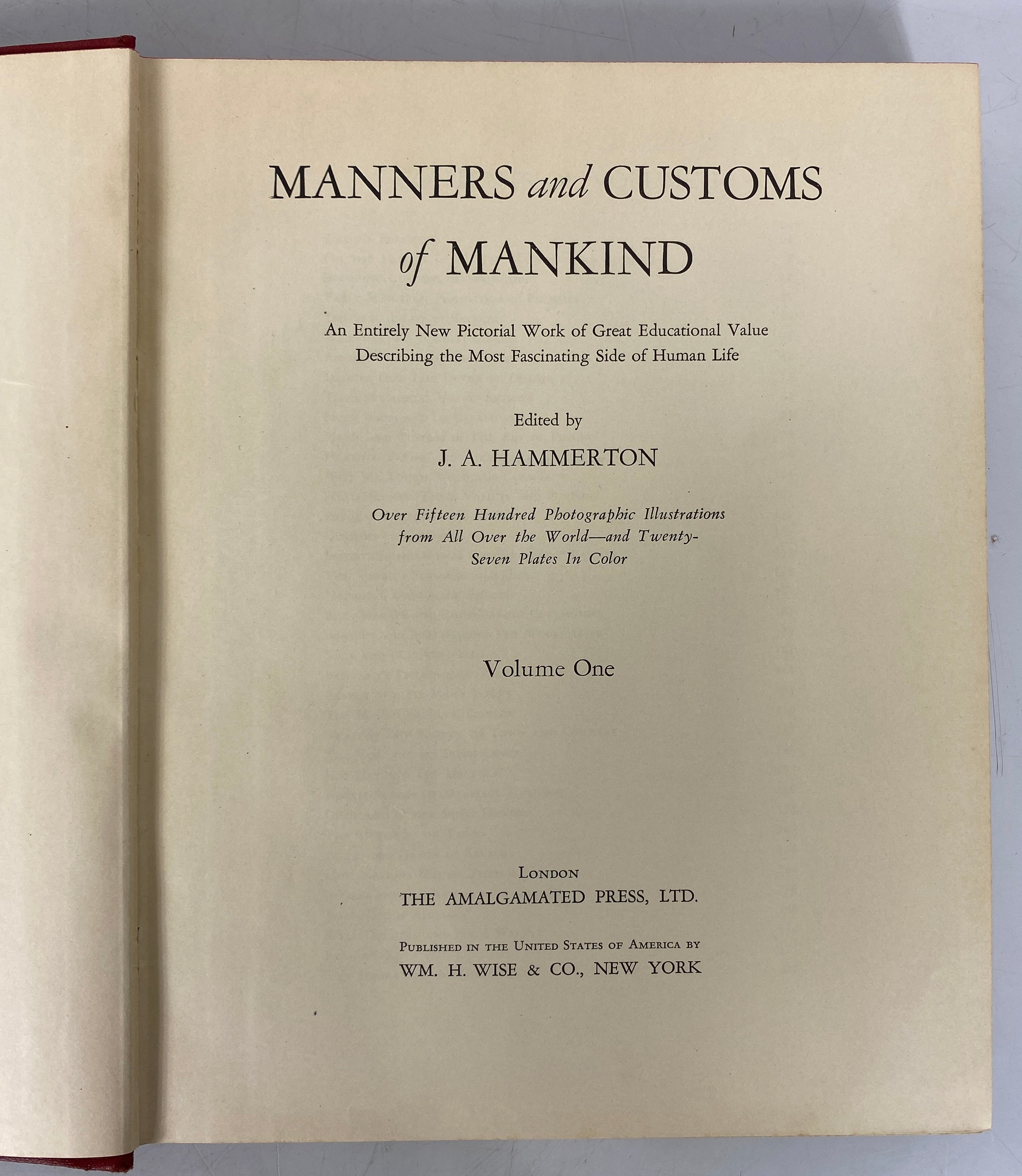 2 Vols: Manners and Customs of Mankind (1 & 2) J.A. Hammerton Vintage HC