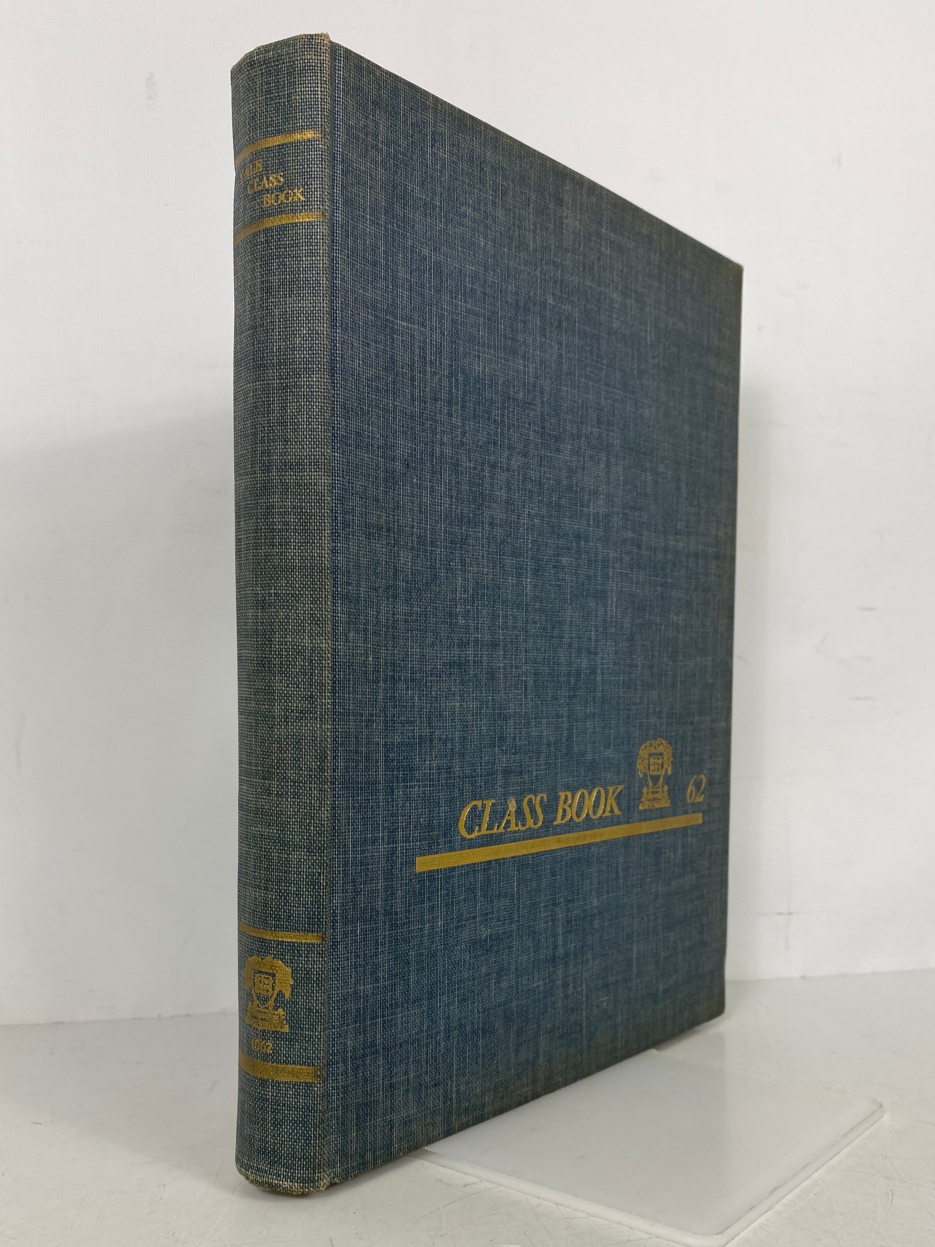 1962 Yale University Yearbook "Classbook" New Haven CT HC