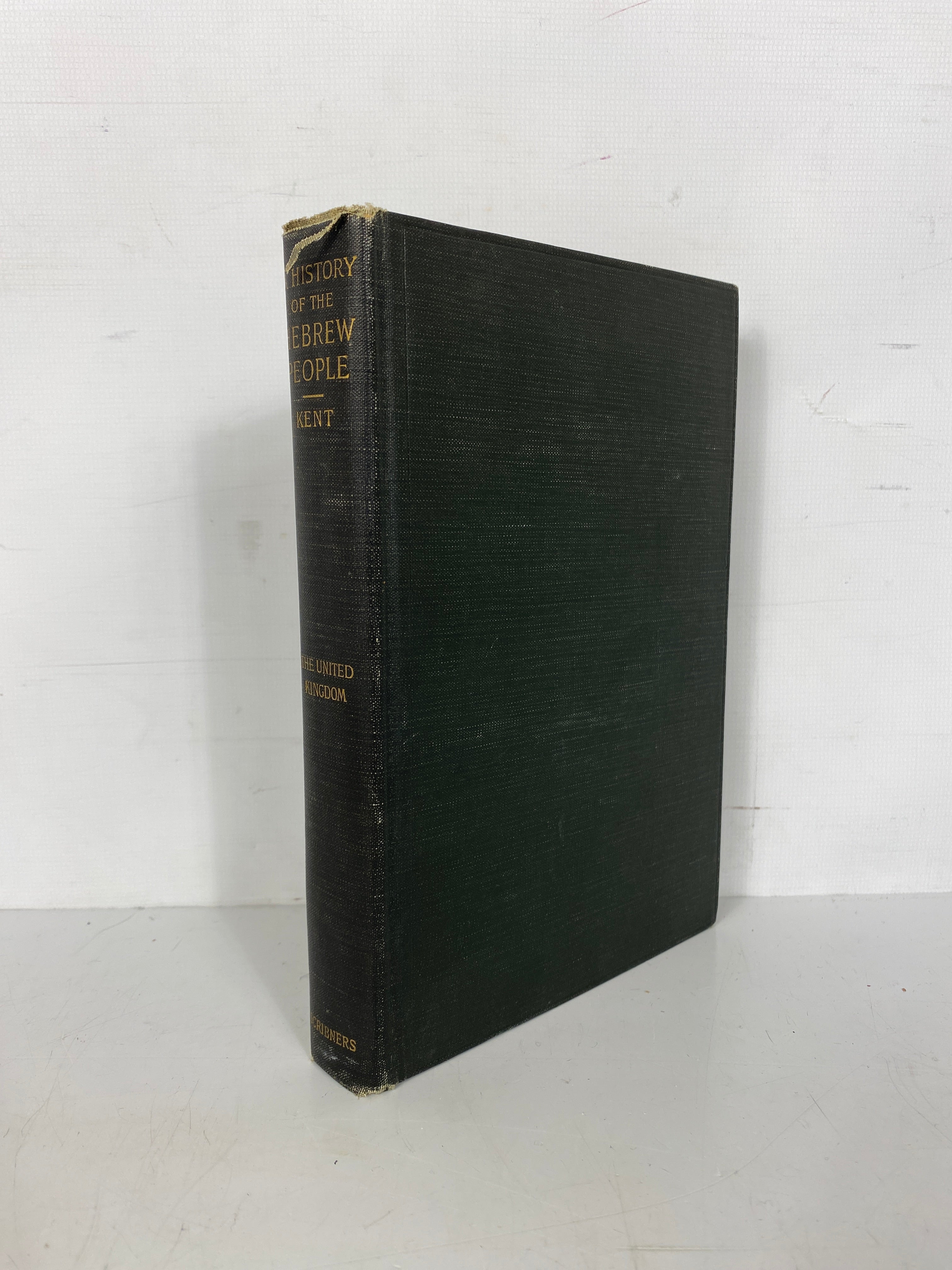 A History of the Hebrew People by Kent 1898 Antique HC Ex-Library