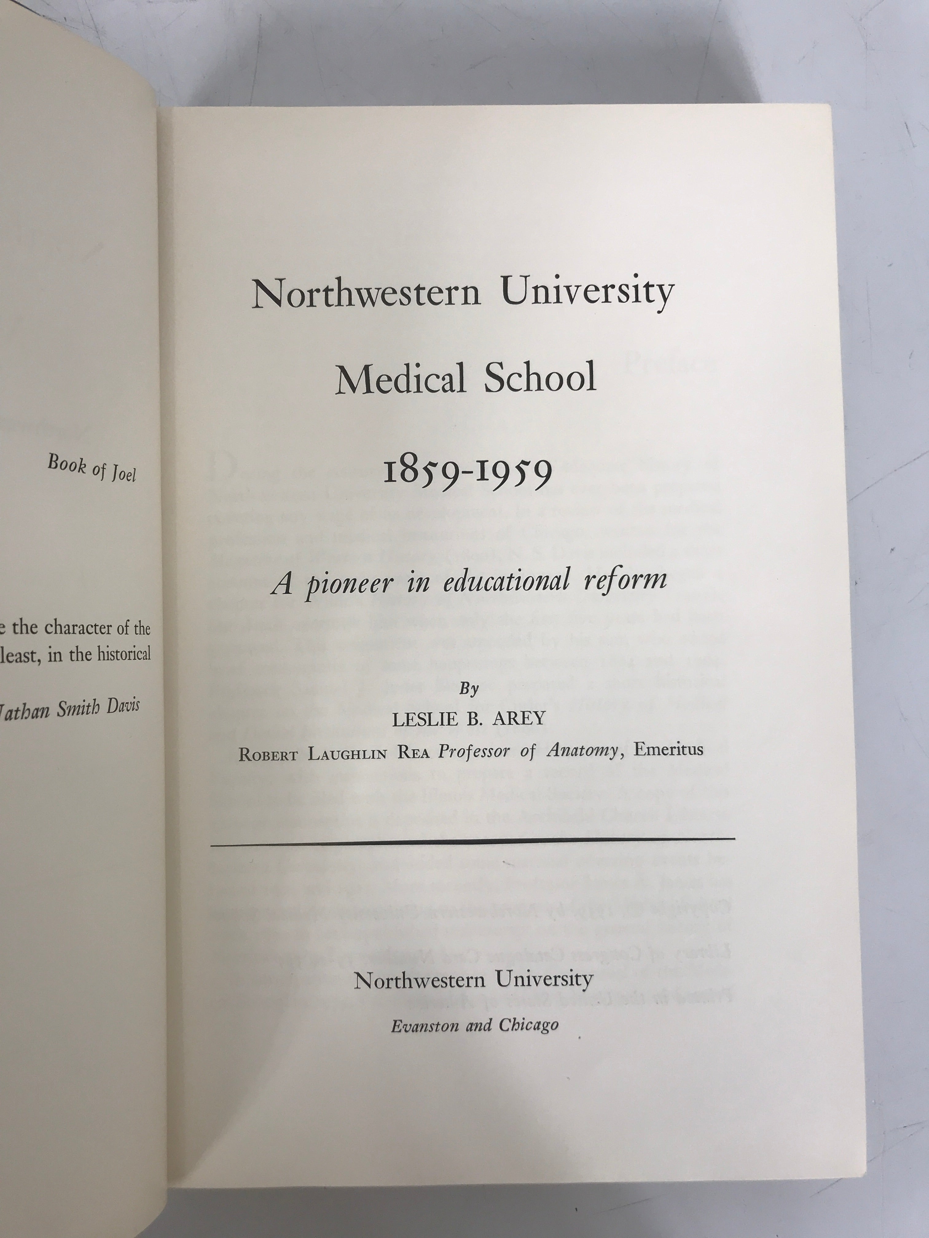 Northwestern University Medical School 1859-1959 Leslie Arey 1959 1st Ed HC